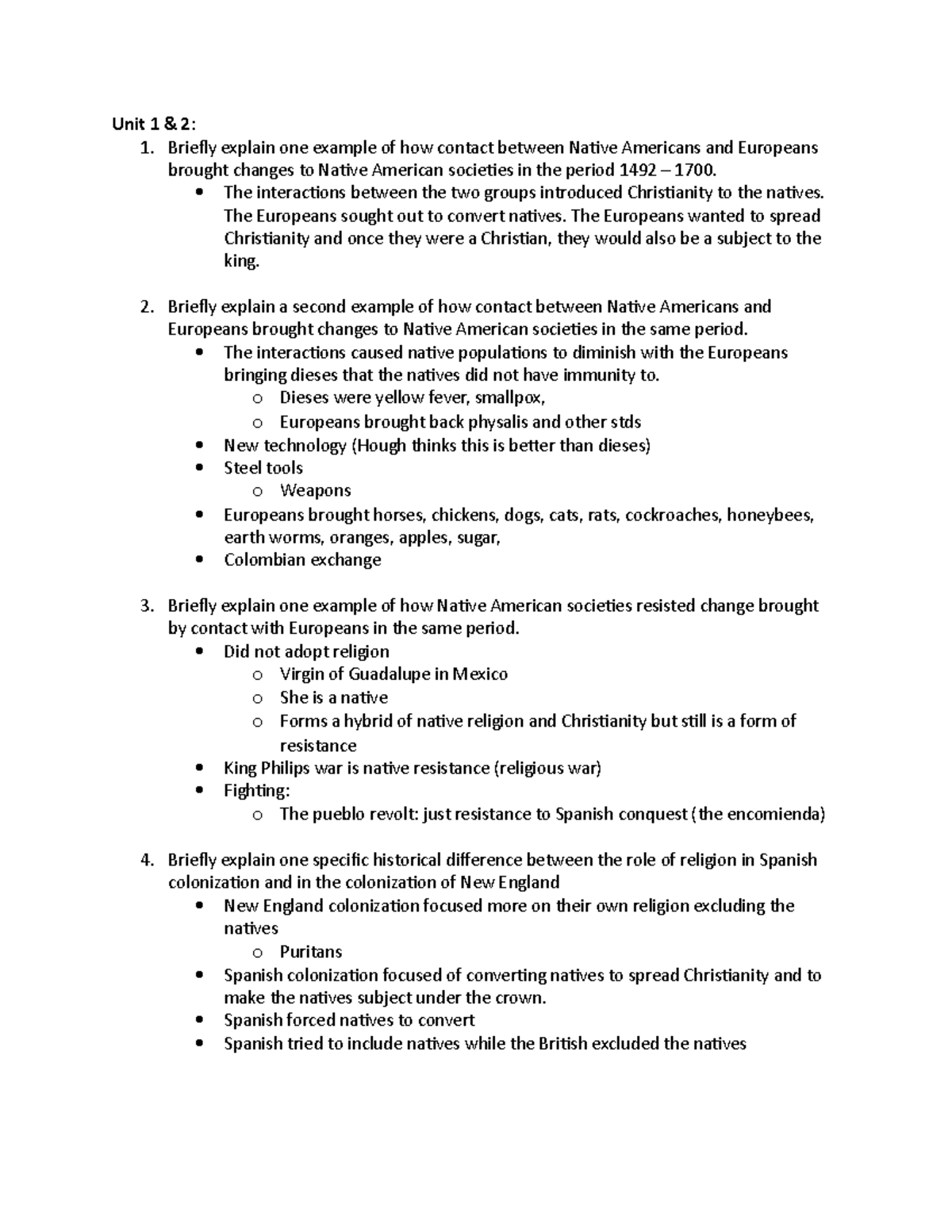 Midterm Review Unit 1 & 2 1. Briefly explain one example of how