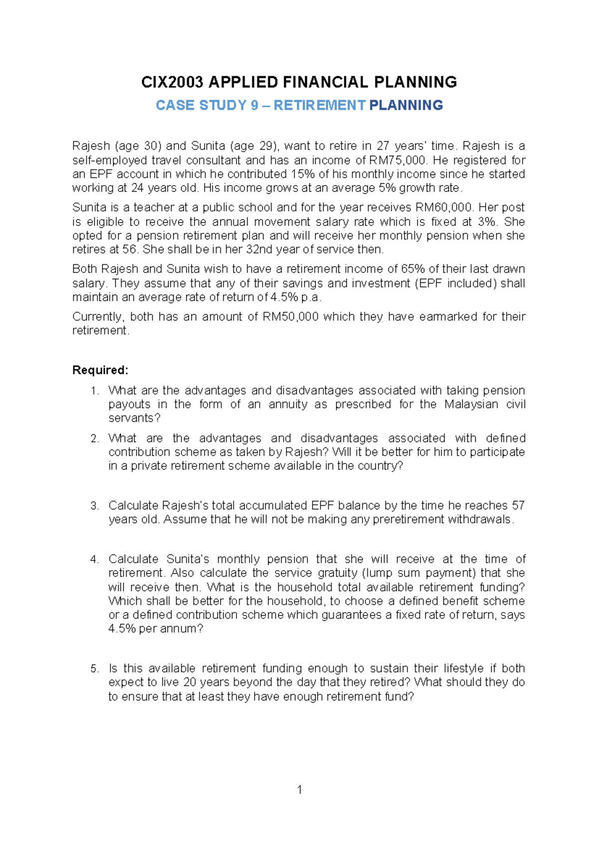 Case Study Retirement Planning CIX2003 APPLIED FINANCIAL PLANNING