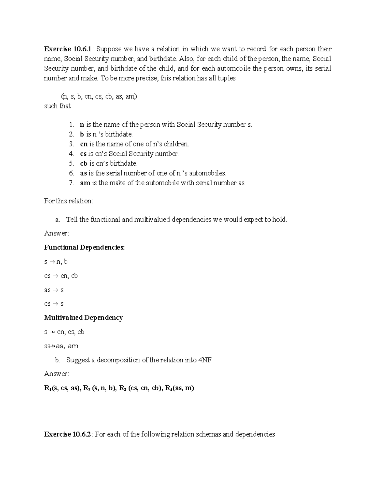 Lesson 10 - sdflkjsd - Exercise 10.6: Suppose we have a relation in ...