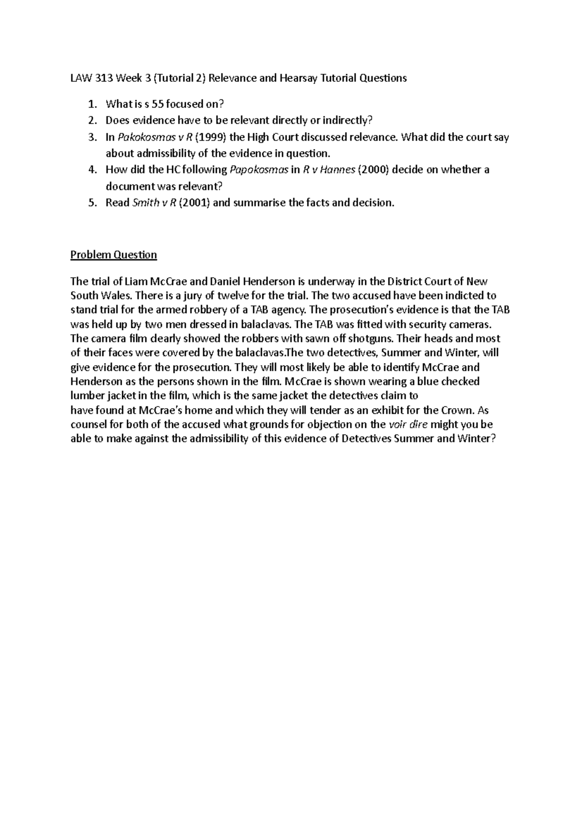 LAW 313 Week 3 Tutorial 2 Relevance and Heasay Tutorial Questions - LAW ...