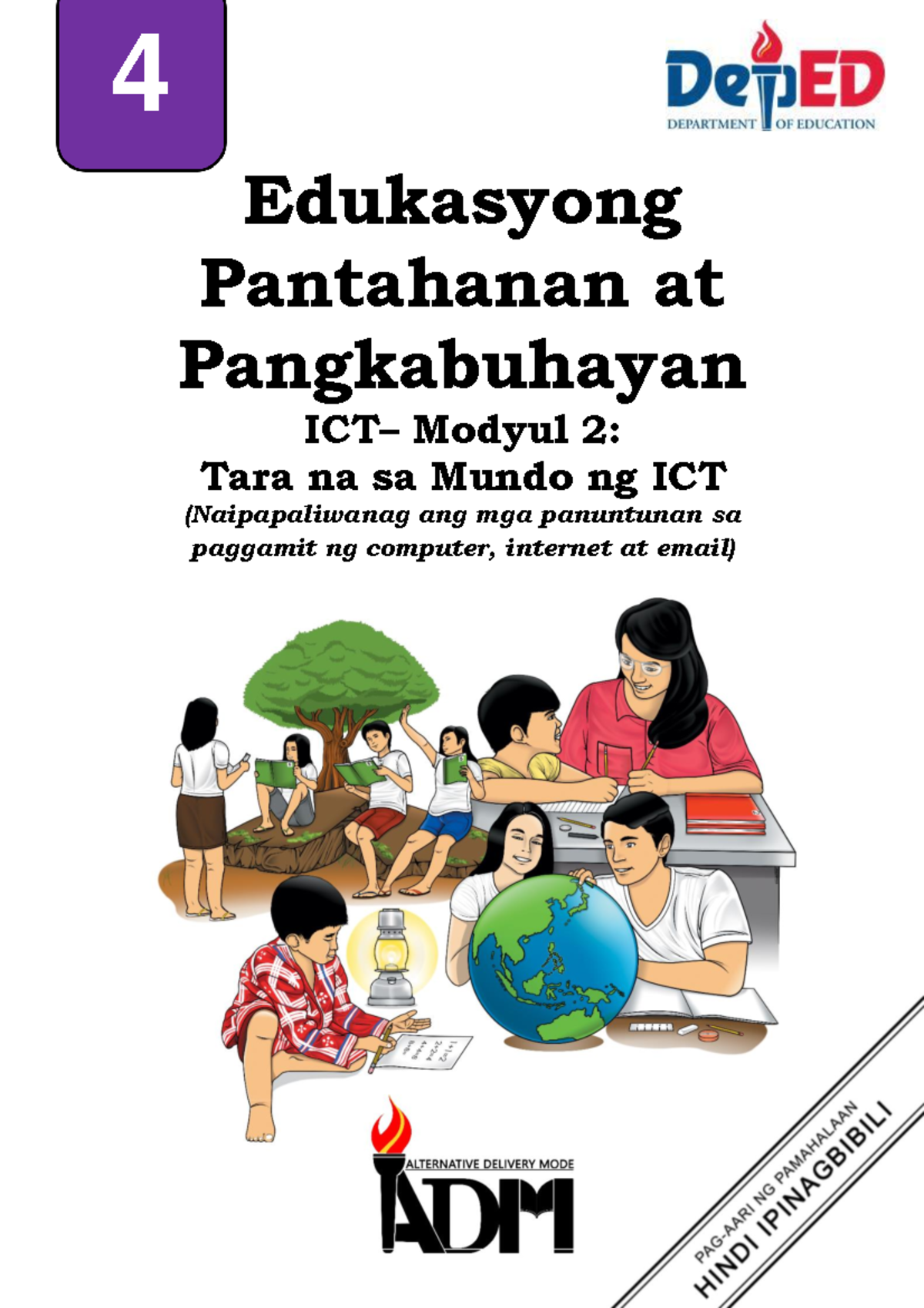 ICT Mod2 Tara Na Sa Mundo Ng ICT 4 Edukasyong Pantahanan at