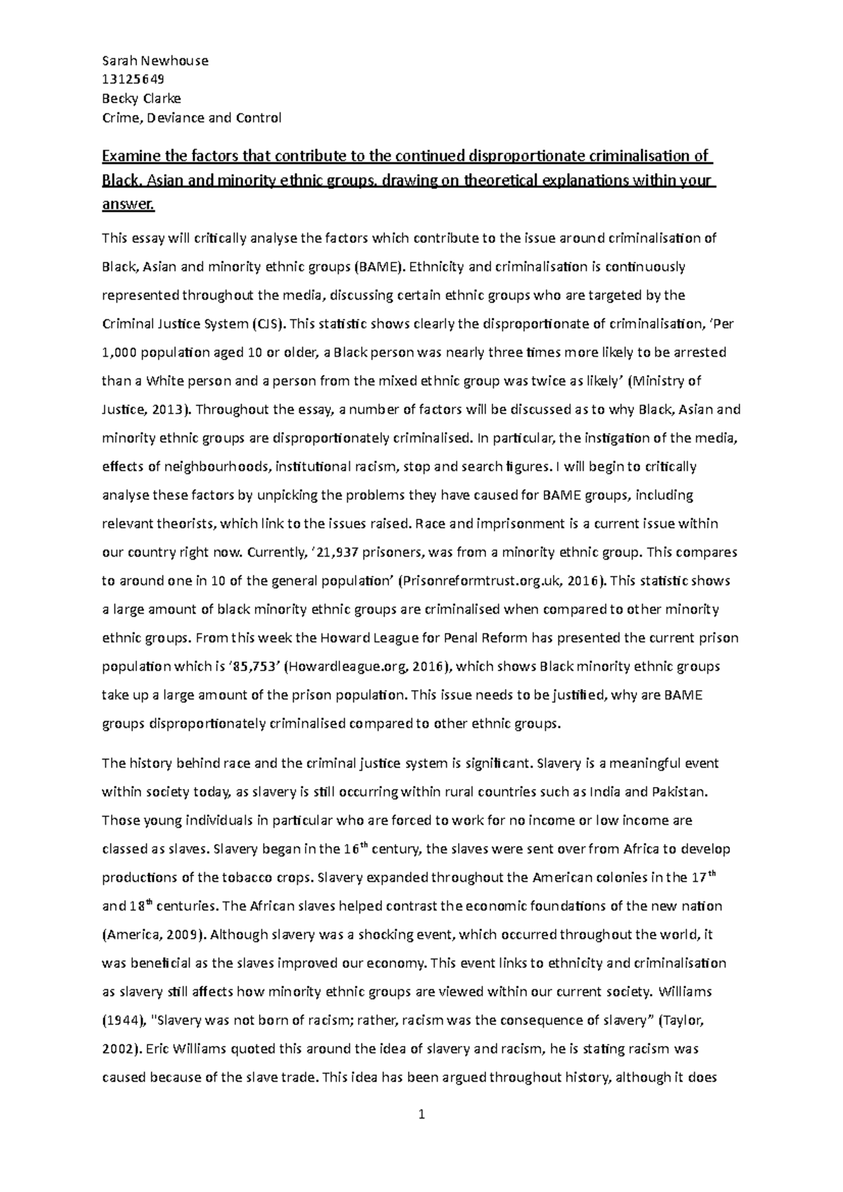 CDC essay - Sarah Newhouse 13125649 Becky Clarke Crime, Deviance and ...