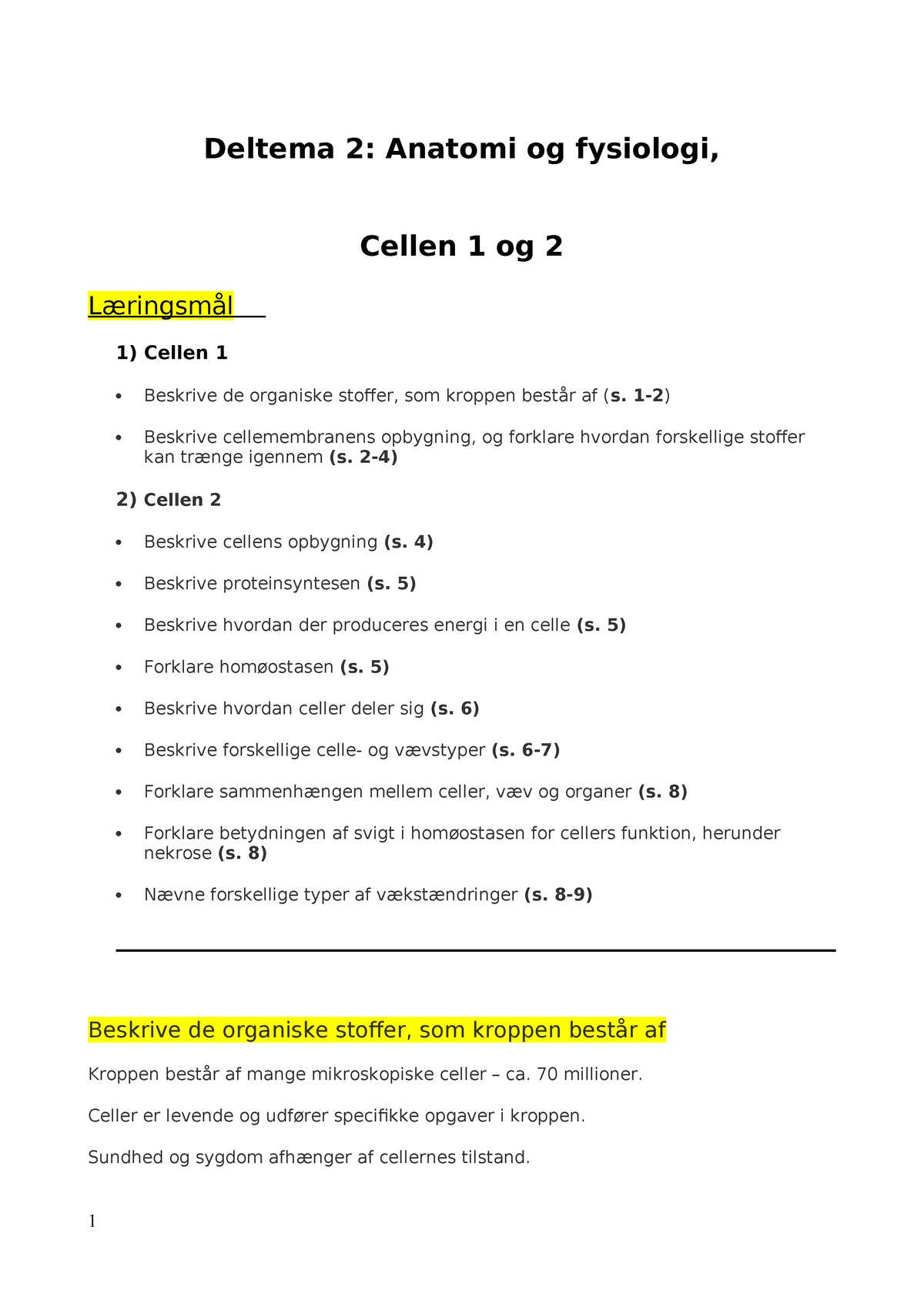 Anatomi Og Fysiologi Noter - Deltema 2: Anatomi Og Fysiologi, Cellen 1 ...