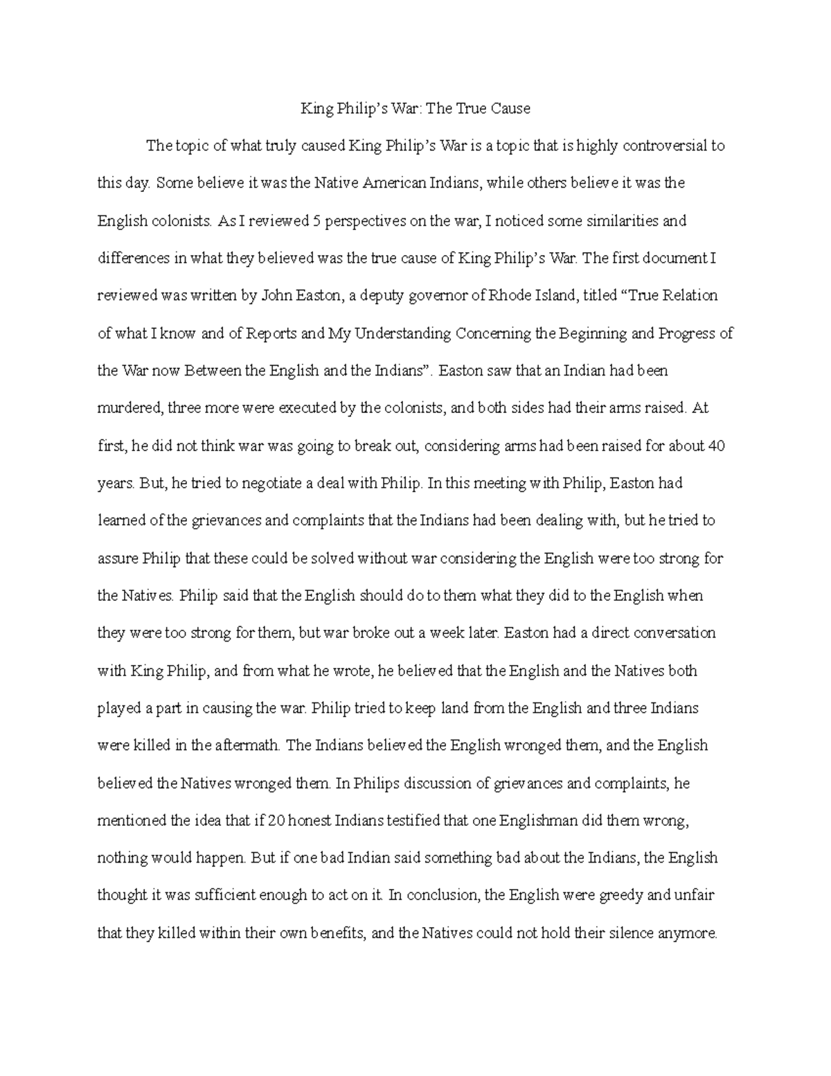Document Analysis 1 King Philip’s War The True Cause The topic of what truly caused King