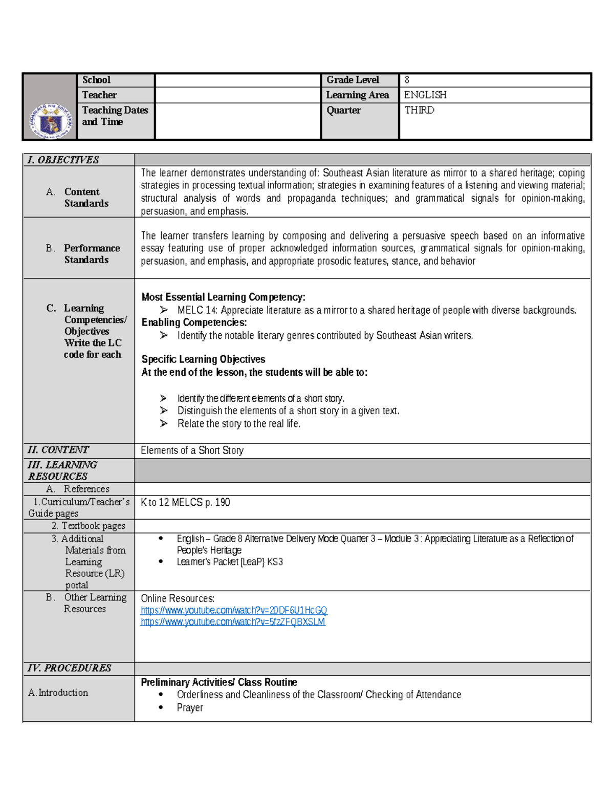 DAY 1 Lesson PLAN - School Grade Level 8 Teacher Learning Area ENGLISH ...