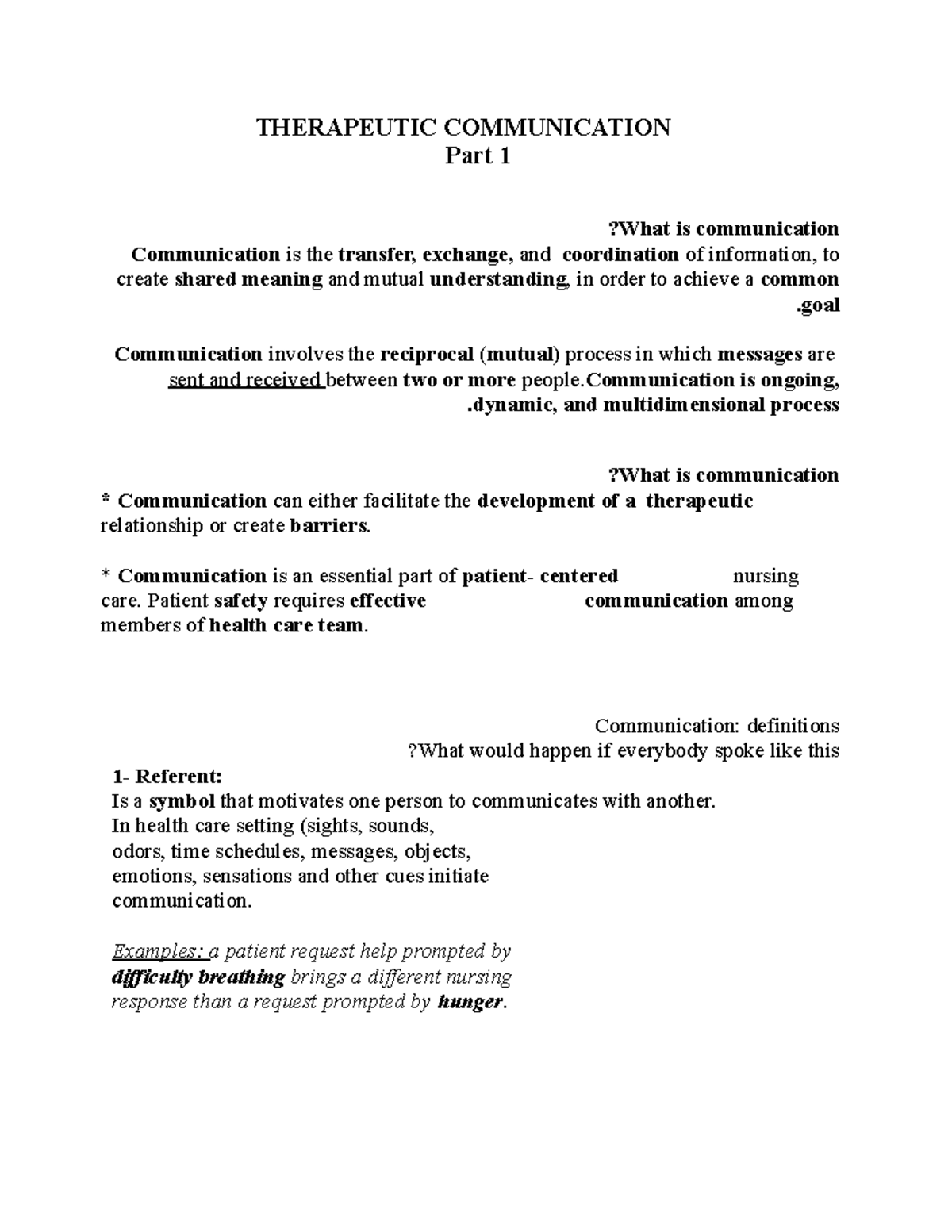 Therapeutic Communication nursing notes THERAPEUTIC COMMUNICATION