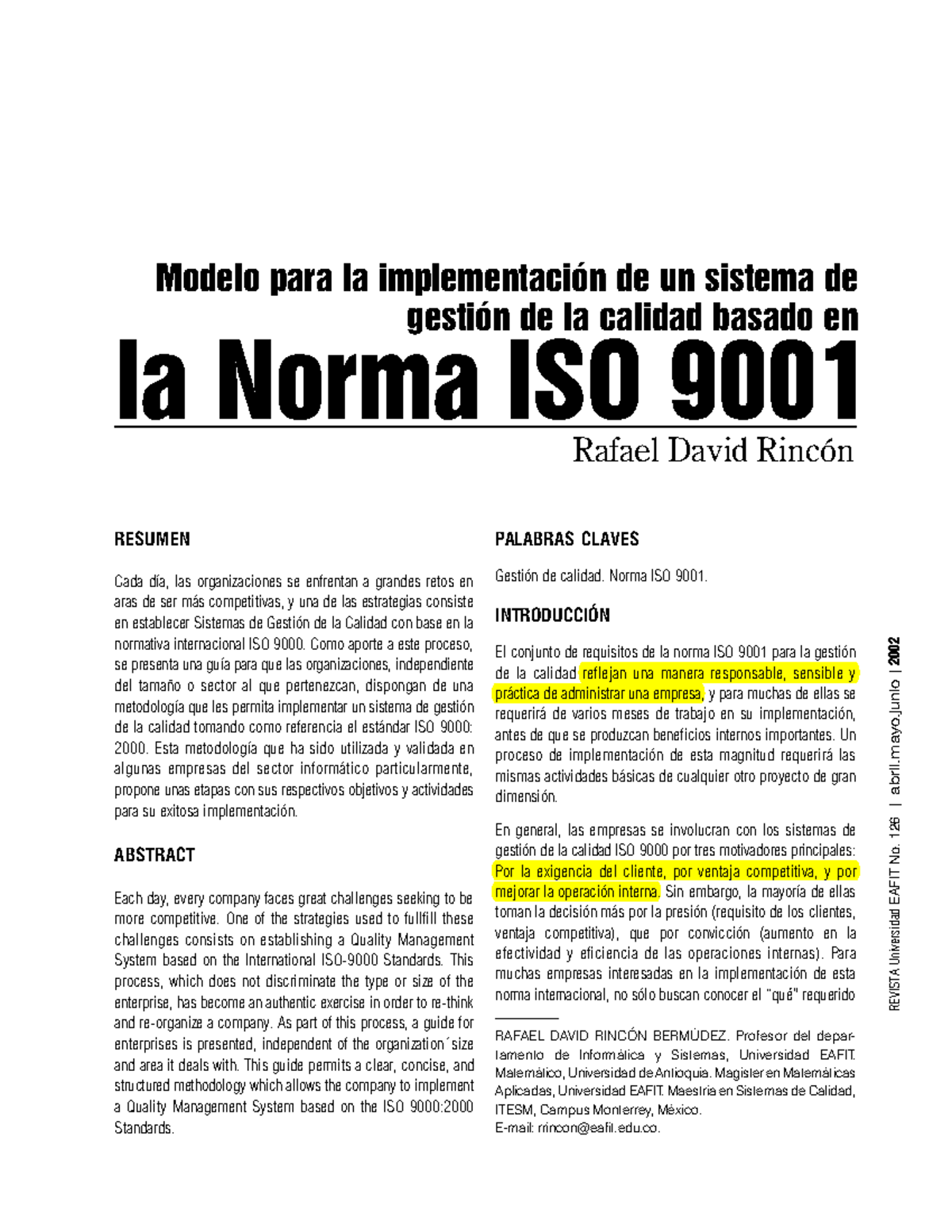 Rincon, R.D. (2002 ). Modelo para la implementación de un sistema de ...