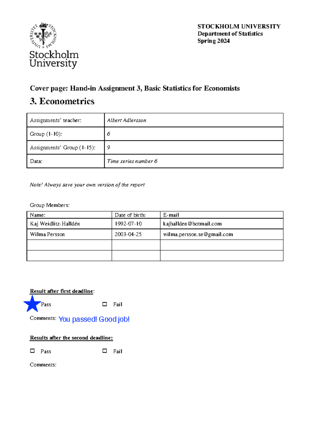Assignment 3 Pass - STOCKHOLM UNIVERSITY Department of Statistics ...