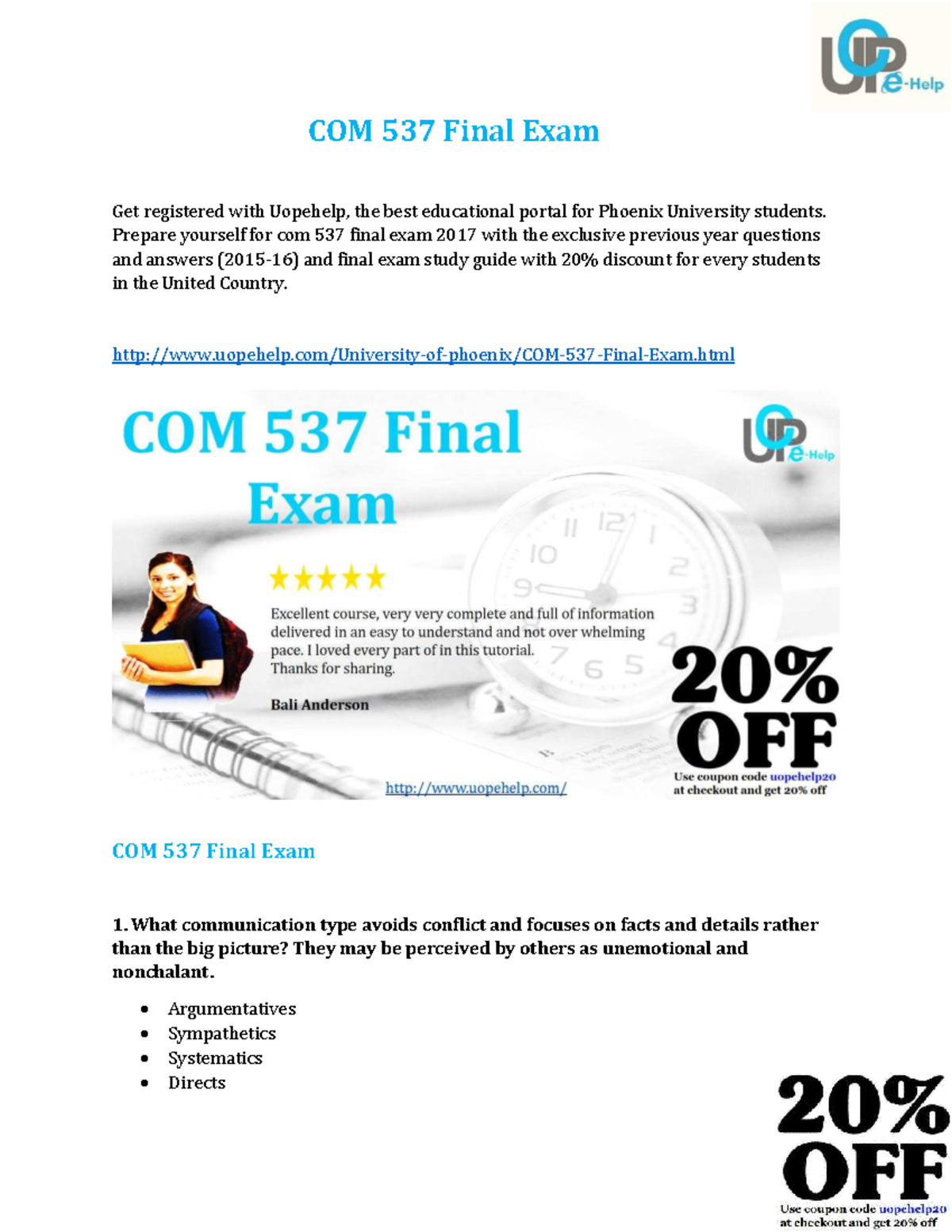COM 537 Final Exam University of Phoenix COM 537 Final Exam Get