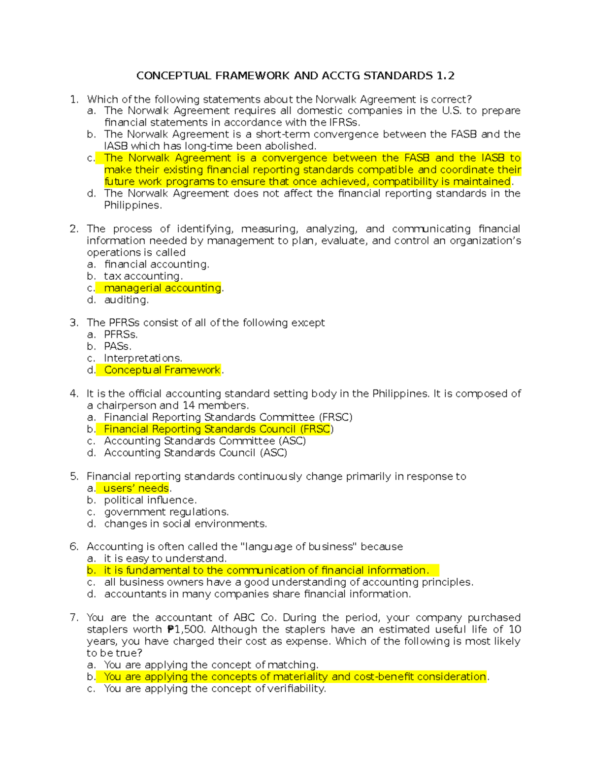 CONCEPTUAL FRAMEWORK AND ACCTG STANDARDS 1.2 - Which Of The Following ...