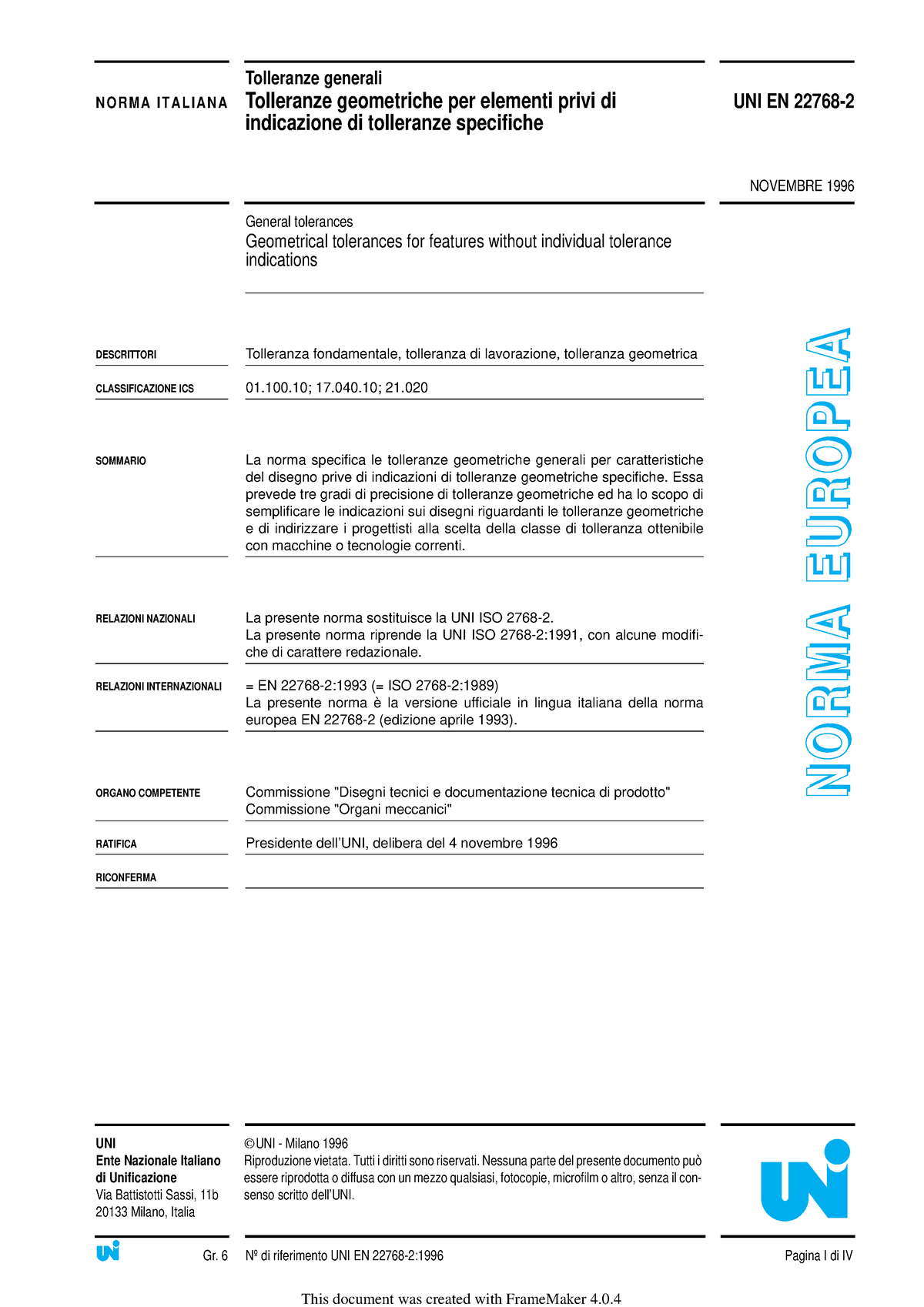 Norme Uni En 22768-2-Disegno Tecnico-Tolleranze Generali - Norma Italiana  Nº Di Riferimento Uni En - Studocu