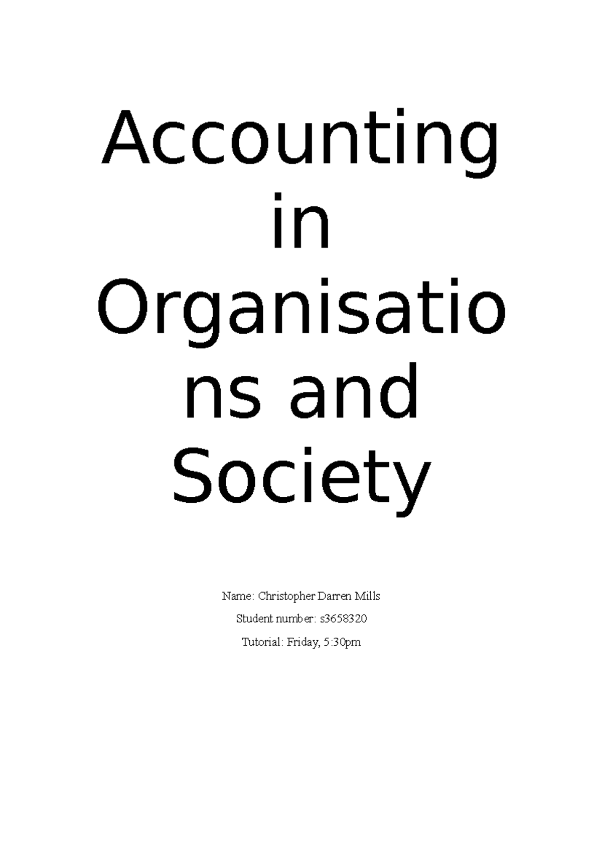 Accounting Organisations And Society Accounting in Organisations and Society - Accounting in Organisatio ns