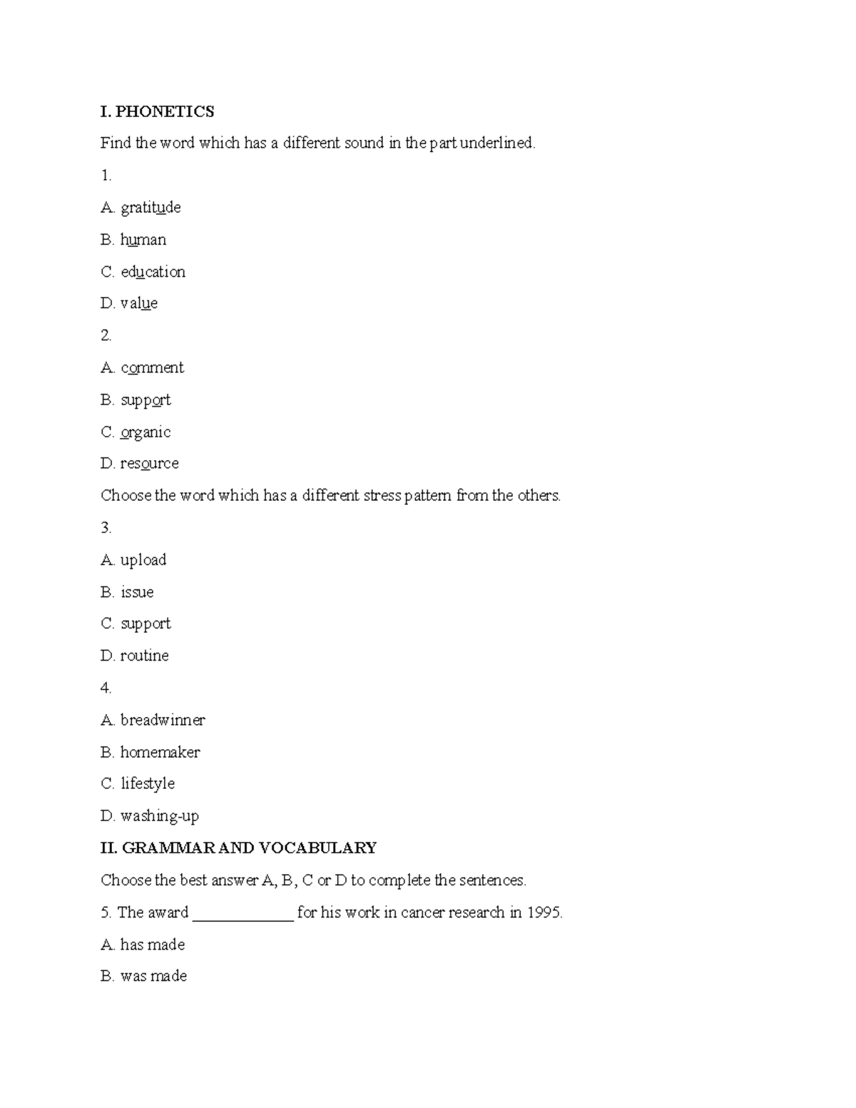 Đề 3 - I. PHONETICS Find The Word Which Has A Different Sound In The ...