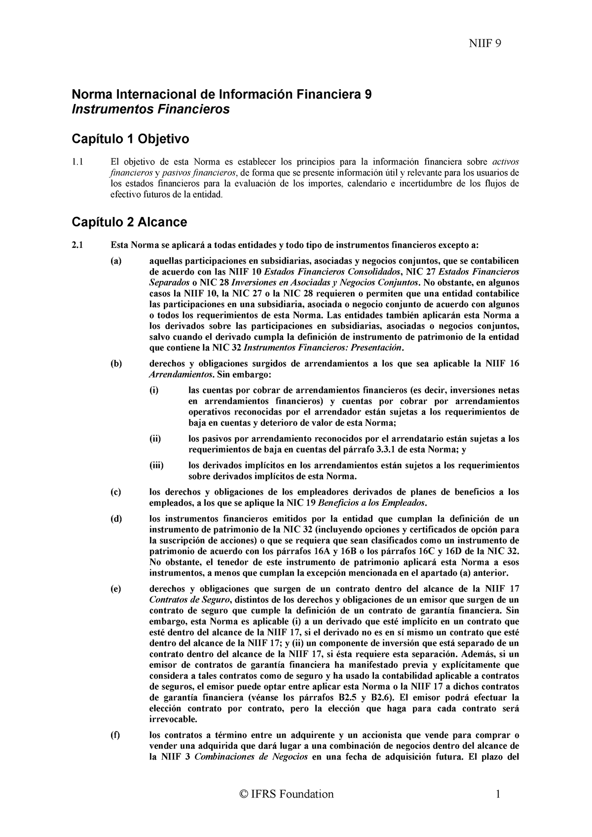 NIIF 9 - El Objetivo De Esta Norma Es Establecer Los Principios Para La ...