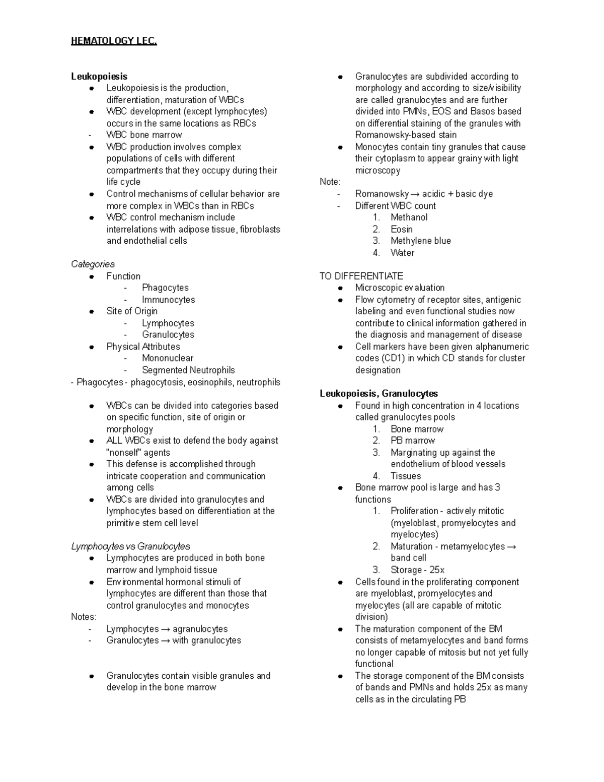 Leukopoiesis - Color b. presence /absence of granules c. Size and color ...