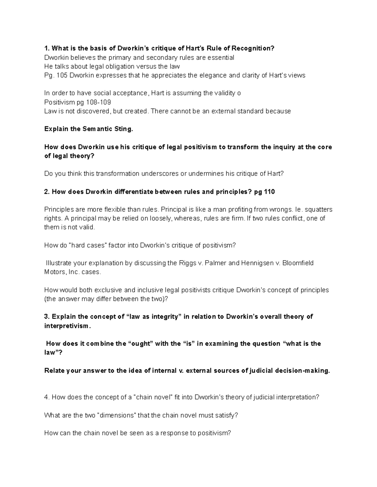 Dworkin What is the basis of Dworkin’s critique of Hart’s Rule of