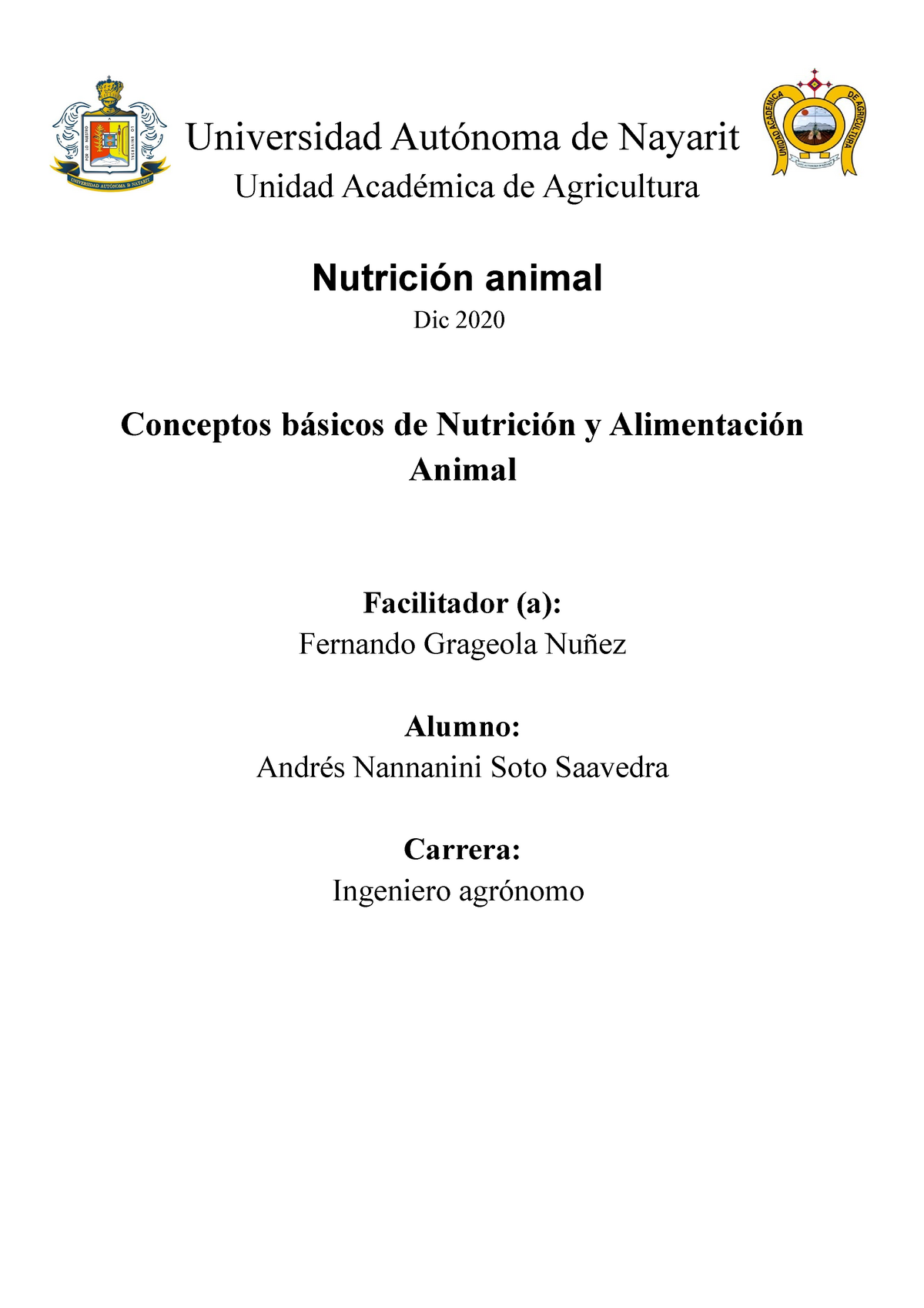 Conceptos básicos de Nutrición y Alimentación Animal - Universidad Autónoma  de Nayarit Unidad - Studocu