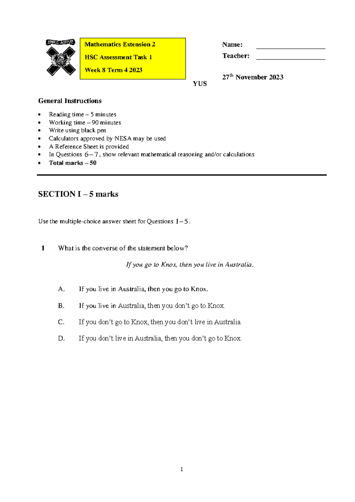 Ext 2 Maths AT1 T4 2023 - Assessment task - Proof and Complex Numbers ...