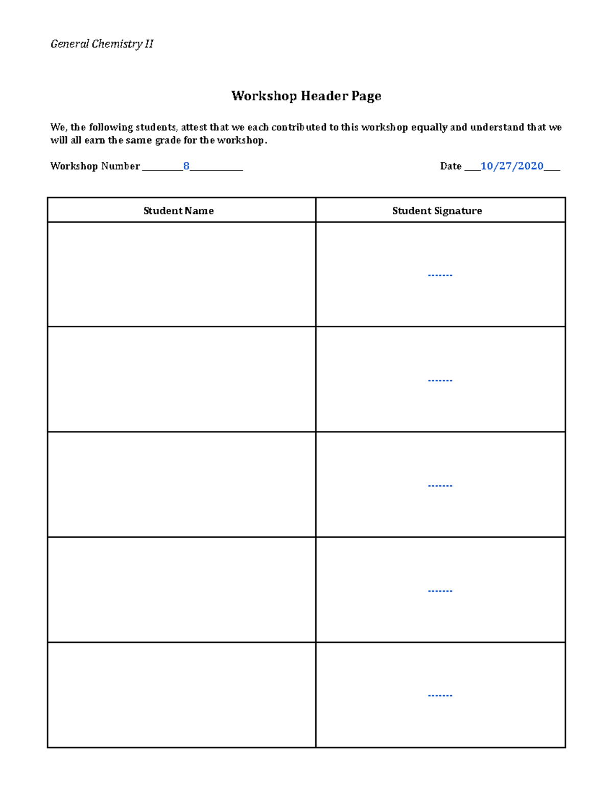 W8 Free Energy - Chem Lab Report - Workshop Header Page We, the - Studocu