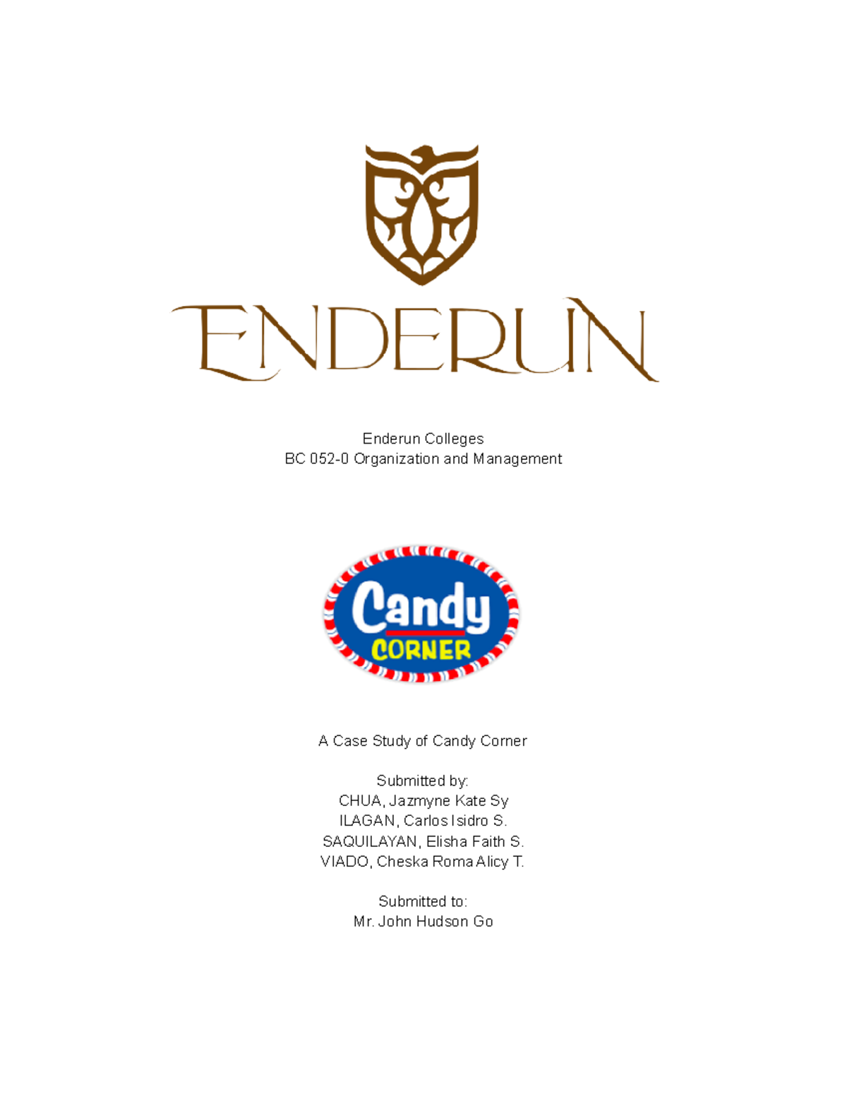 Candy Corner Final Paper 2 Enderun Colleges BC 0520 Organization and