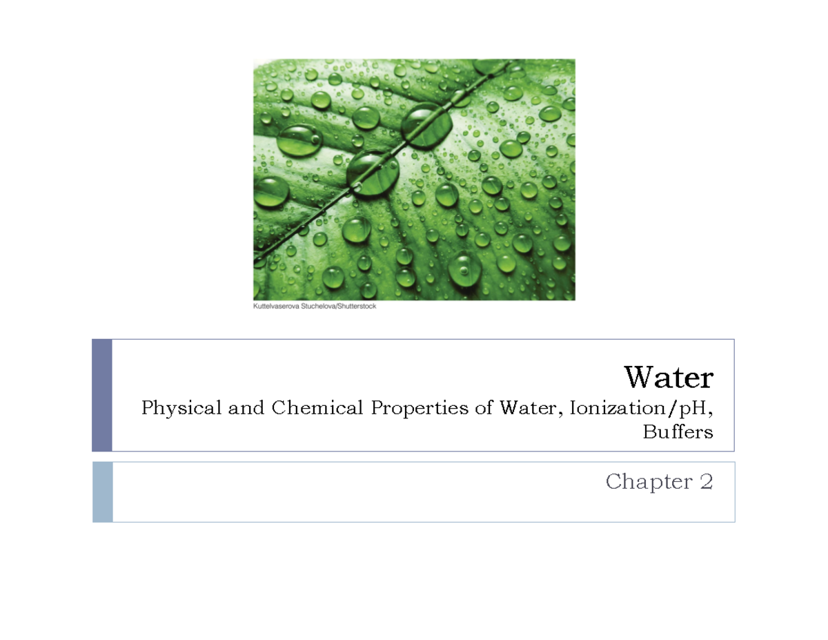 L2 Jan 11 water Pre Lesson 2 slides Water Physical and Chemical Properties of Water, Studocu