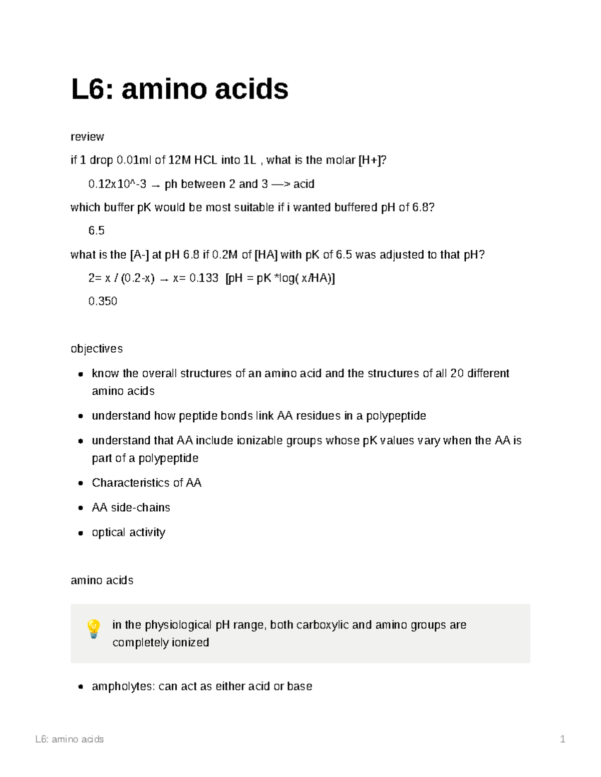 L6 amino acids L6 amino acids review if 1 drop 0 of 12M HCL into 1L