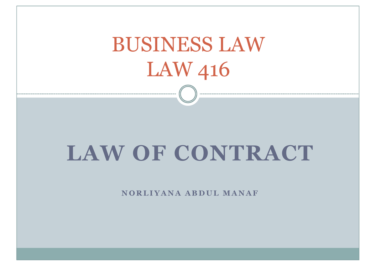 1. Introduction To The Law Of Contract - LAW OF CONTRACT N O R L I Y A ...