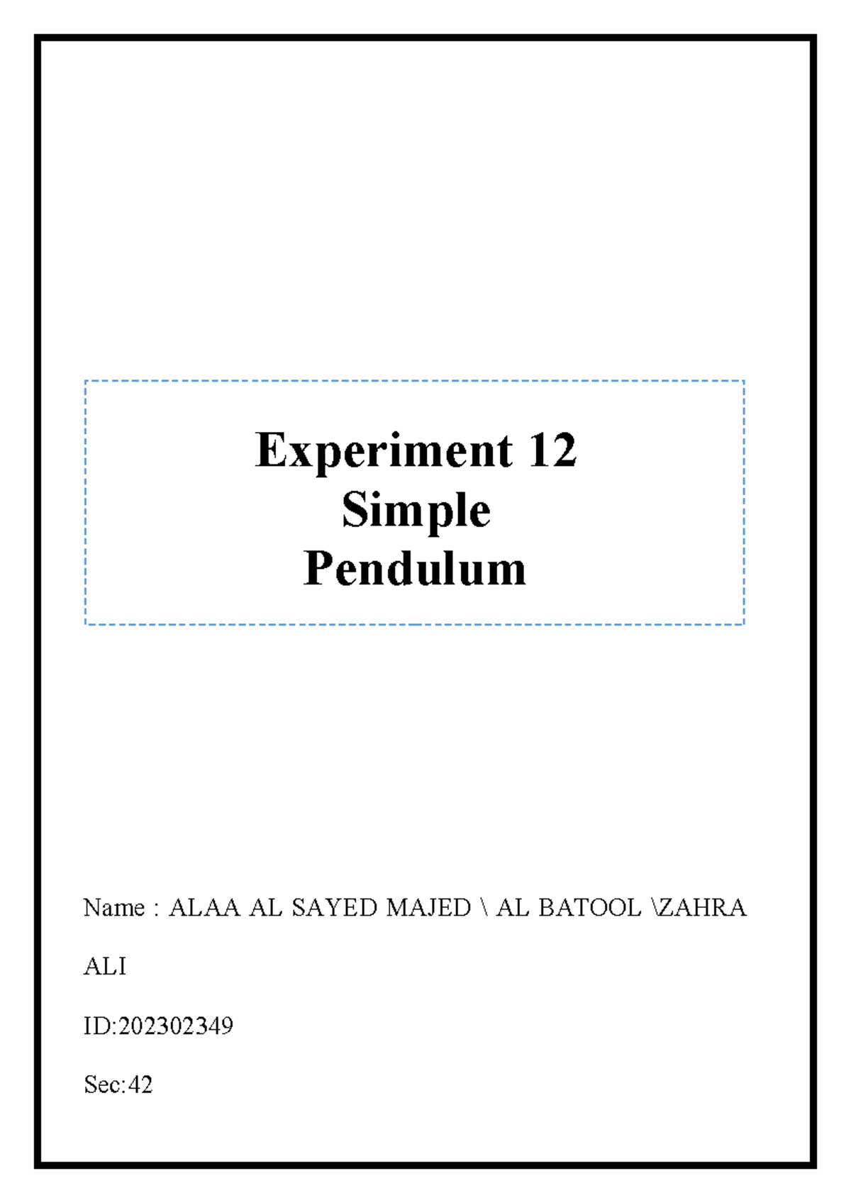 EXp12 Simple - Experiment 12 Simple Pendulum Name : ALAA AL SAYED MAJED ...