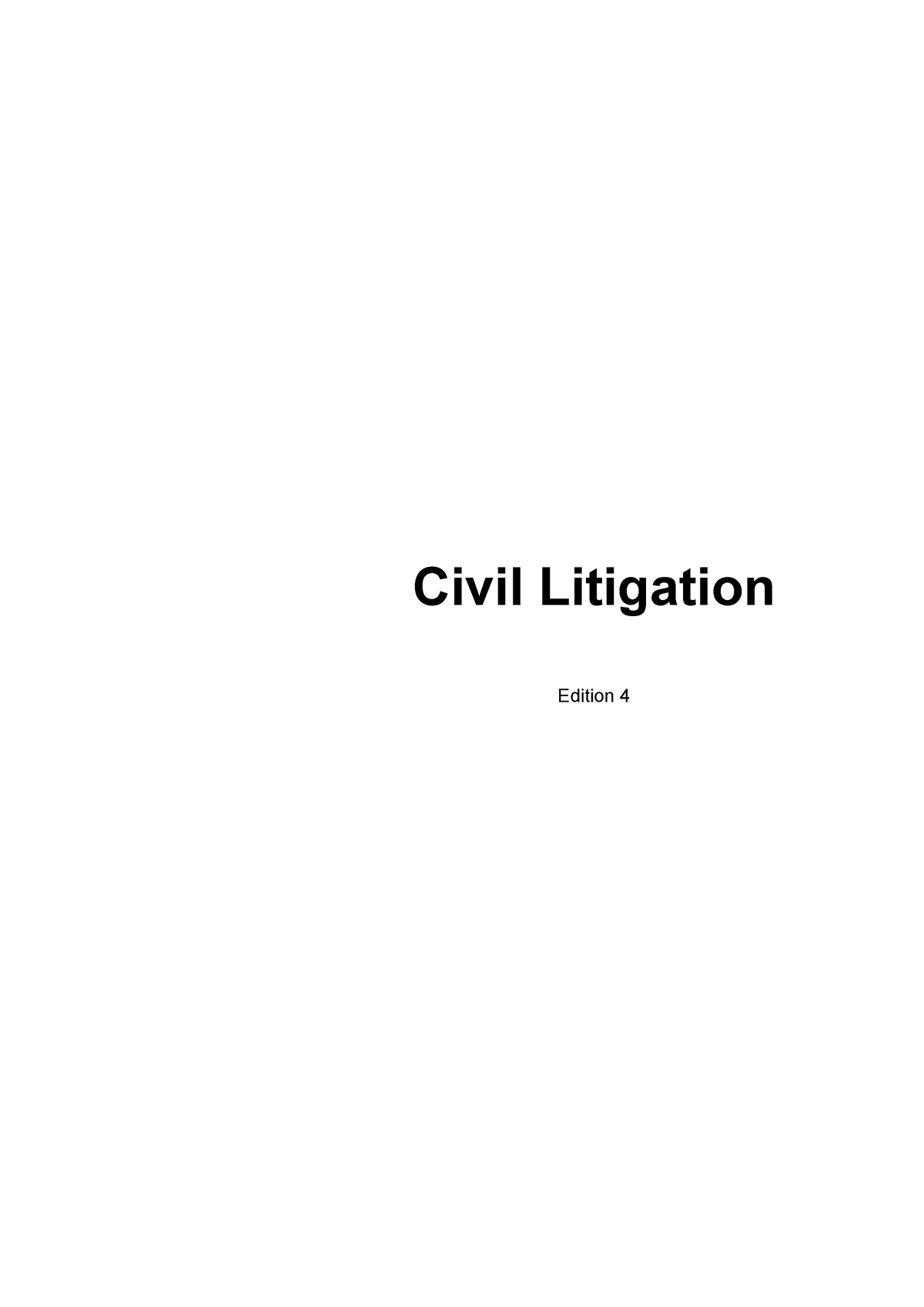 Civil-Litigation Booklet - Civil Litigation Edition 4 Civil Litigation ...