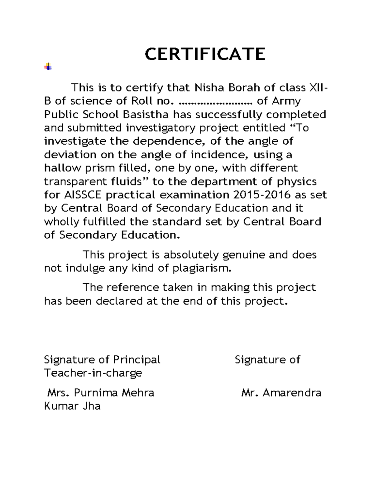 Class 12 Physics Investigratiry Project CERTIFICATE This Is To 