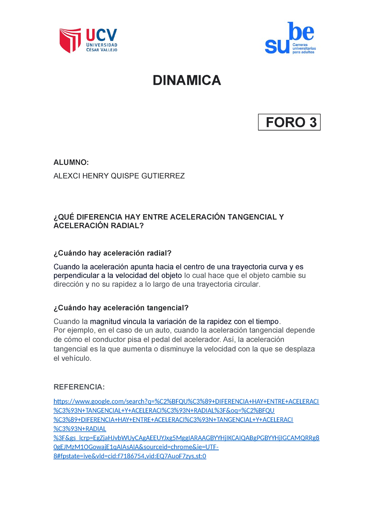 FORO ¿QUÉ DIFERENCIA HAY ENTRE ACELERACIÓN TANGENCIAL Y ACELERACIÓN ...