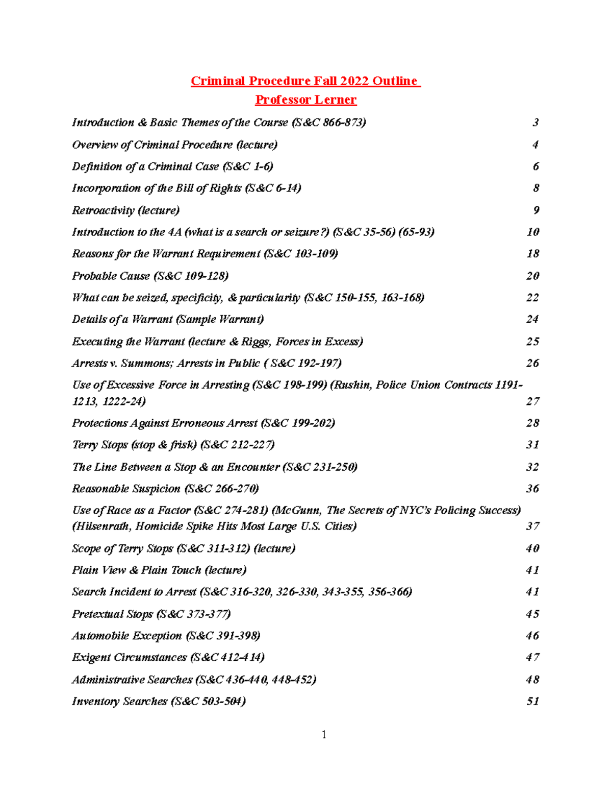 Crim Pro. Lerner. Fall 2022 - Criminal Procedure Fall 2022 Outline ...