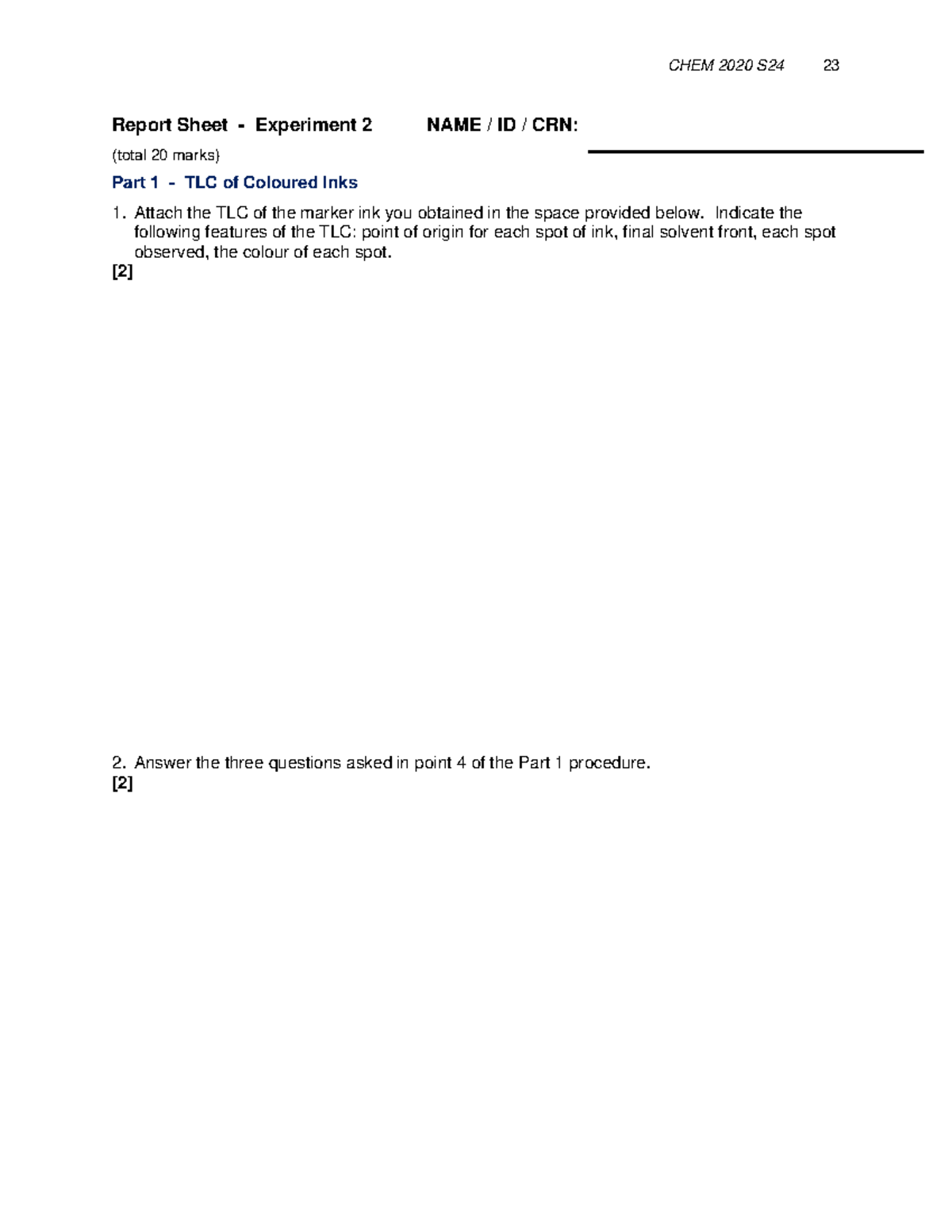 Expt2 TLC and Chromatography report - CHEM 2020 S24 23 Report Sheet ...
