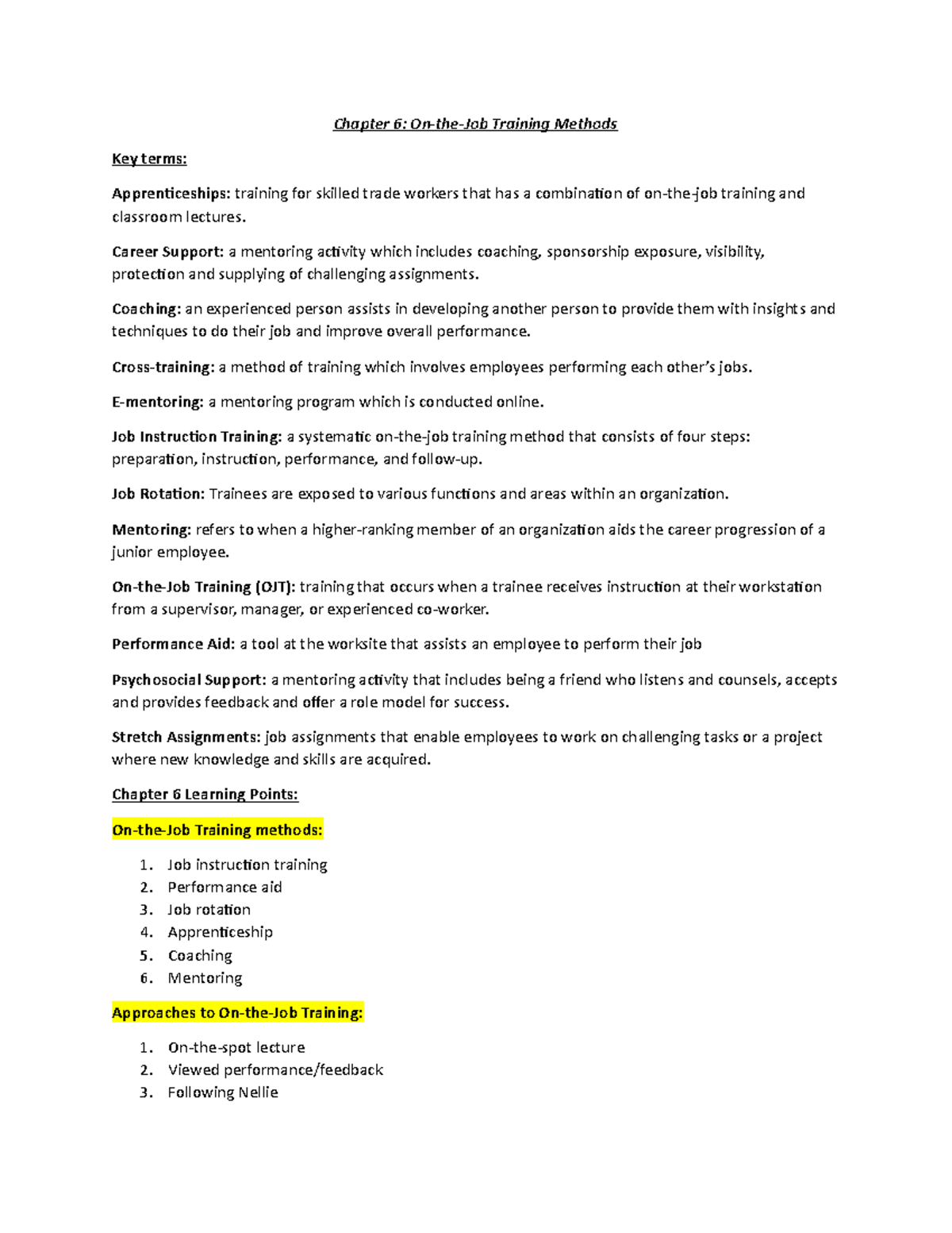 Chapter 6 Summary - notes - Chapter 6: On-the-Job Training Methods Key ...