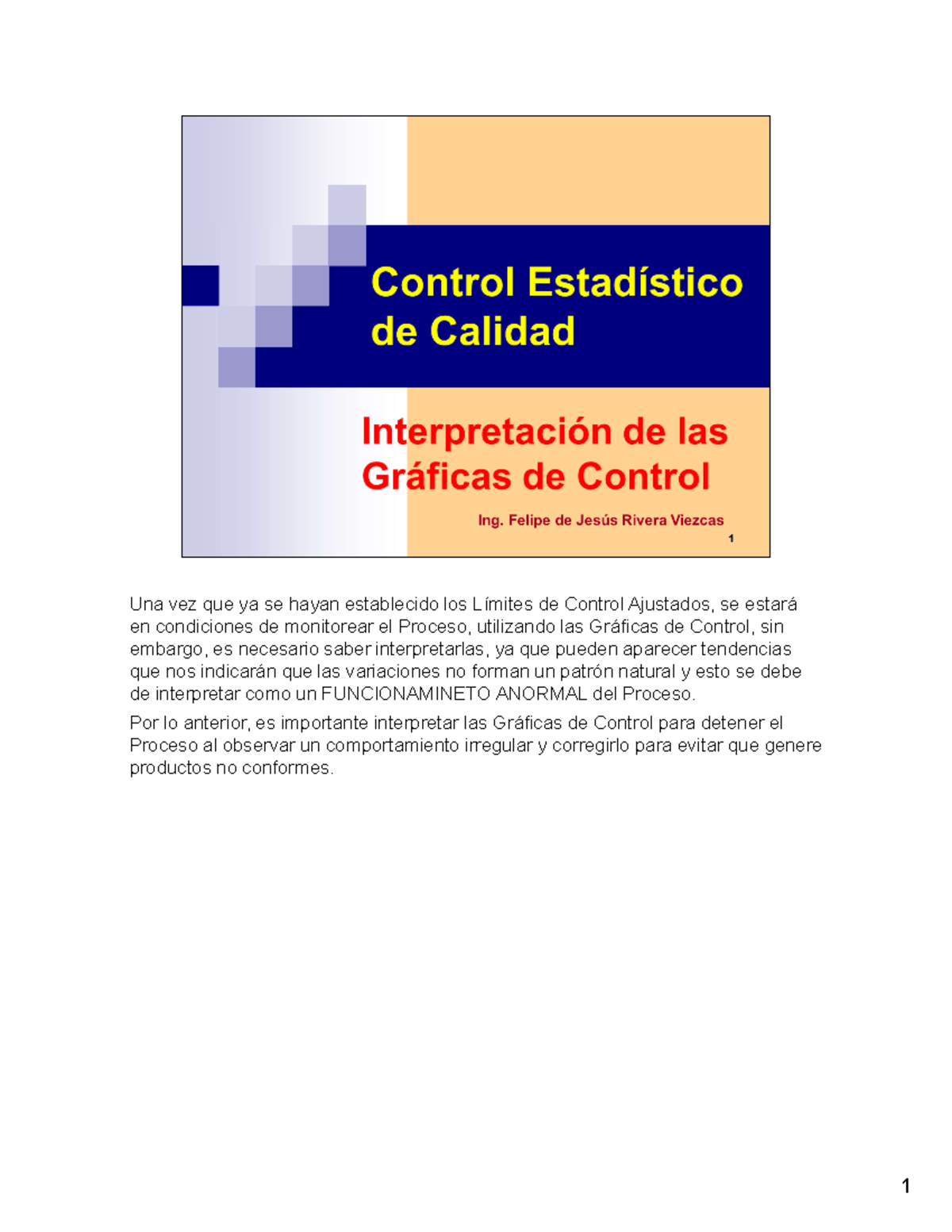 Interpretación de las Gráficas de Control. 2S21 - Una vez que ya se ...