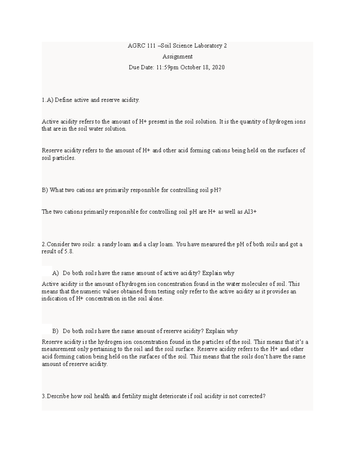 Soil Science Lab 2 AGRC 111 Soil Science Laboratory 2 Assignment Due Date 1159pm October 18
