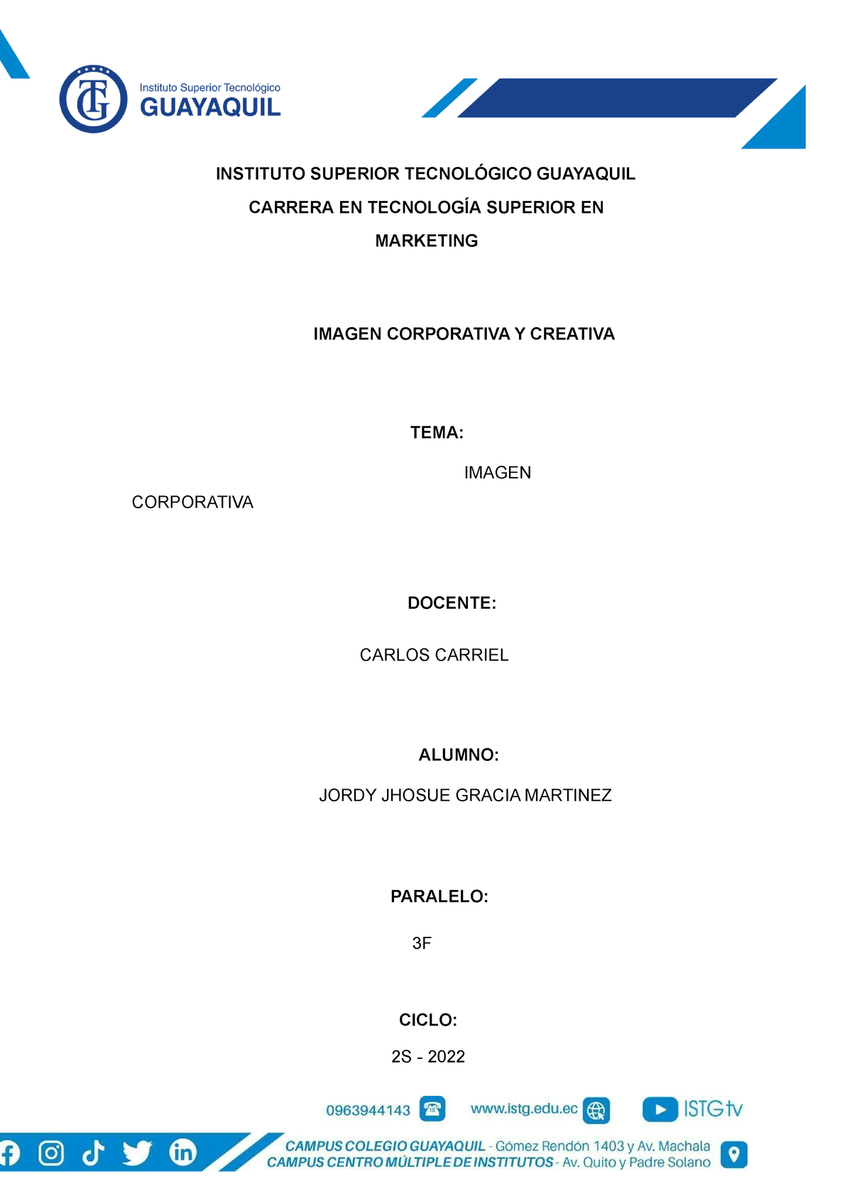 Imagen Corporativa - INSTITUTO SUPERIOR TECNOLÓGICO GUAYAQUIL CARRERA ...