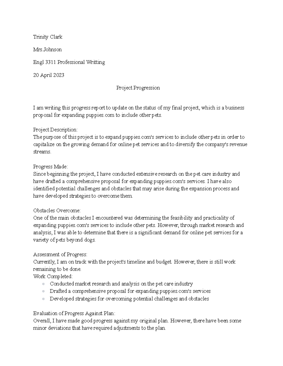 Project Progression - just aassigmnet - Trinity Clark Mrs Engl 3311 ...