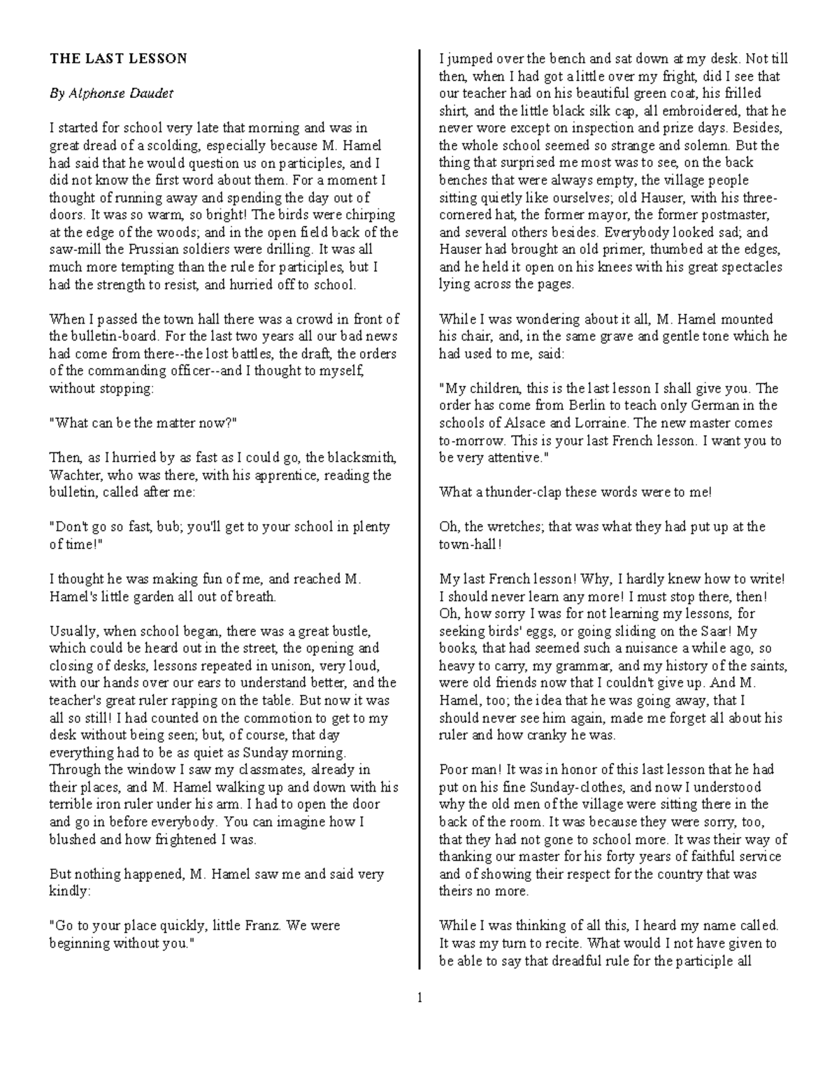 The Last Lesson It's a story 1 THE LAST LESSON By Alphonse Daudet I