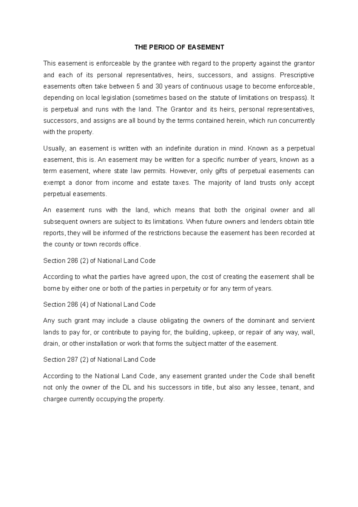 THE Period OF Easement land law THE PERIOD OF EASEMENT This