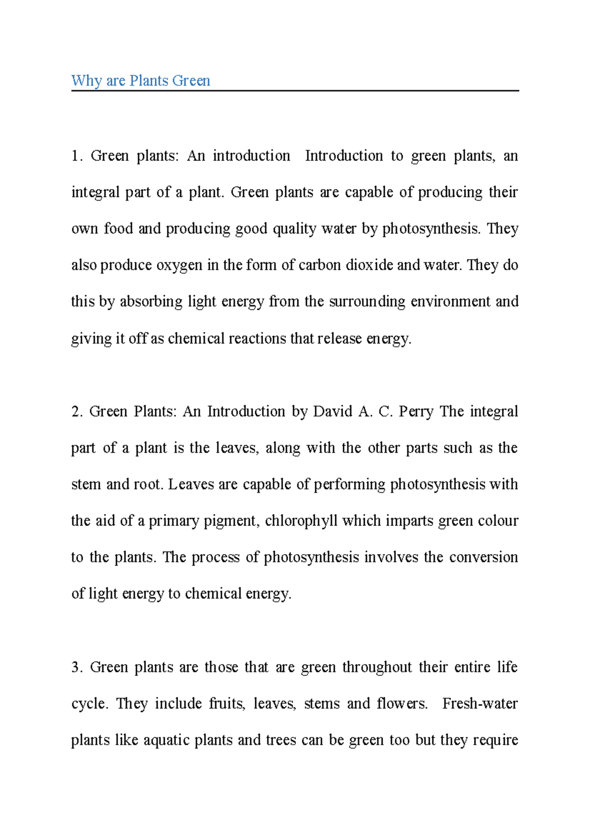 Why are Plants Green study Why are Plants Green Green plants An