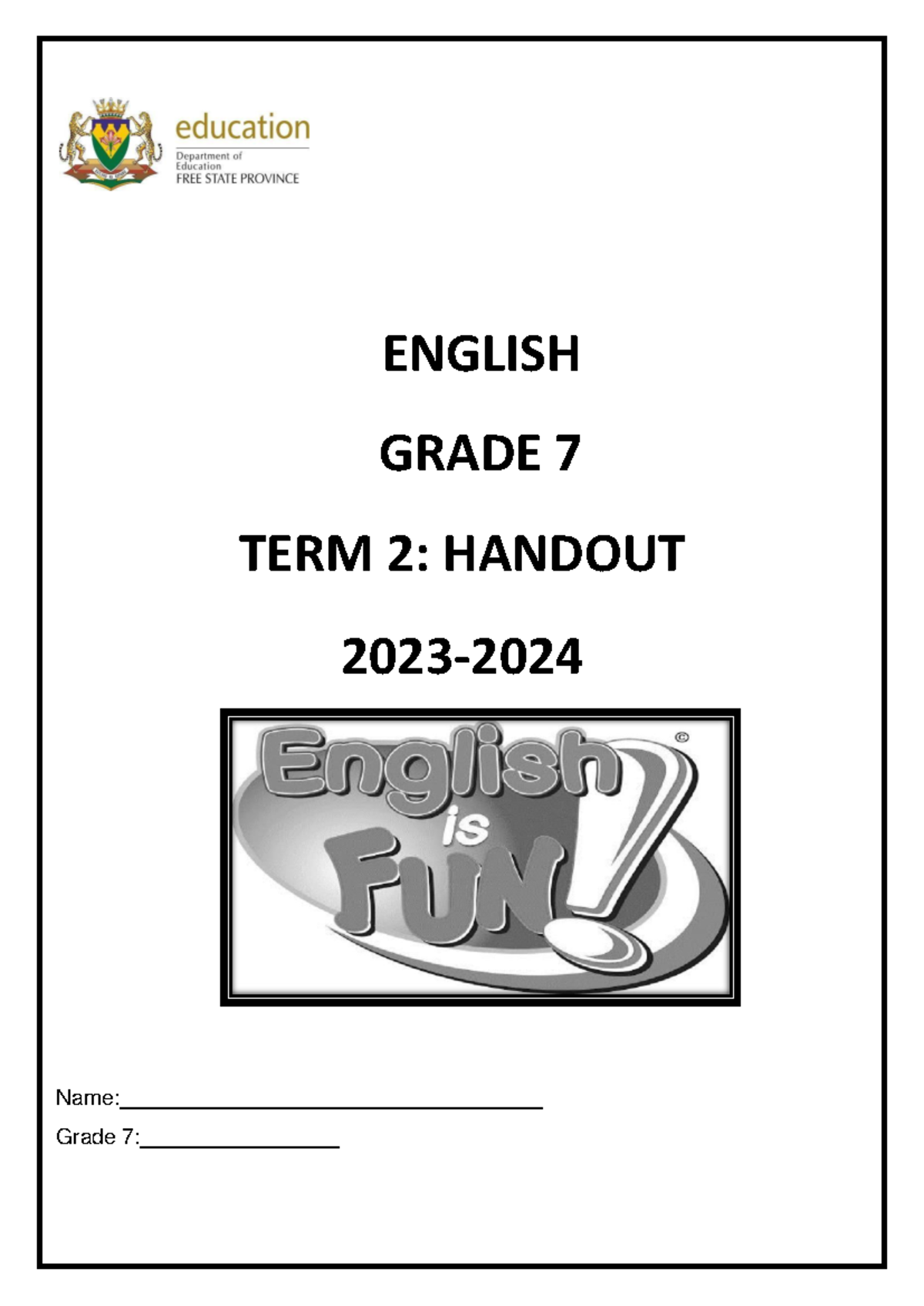7.3 Grade 7 English Handout Term 2 2023-2024 correct# - ENGLISH GRADE 7 ...