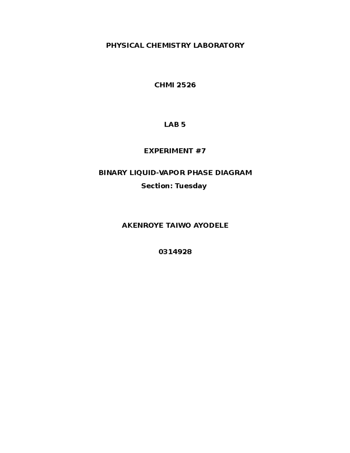 Physical Chemistry Laboratory Lab5 Expt 7& - PHYSICAL CHEMISTRY ...