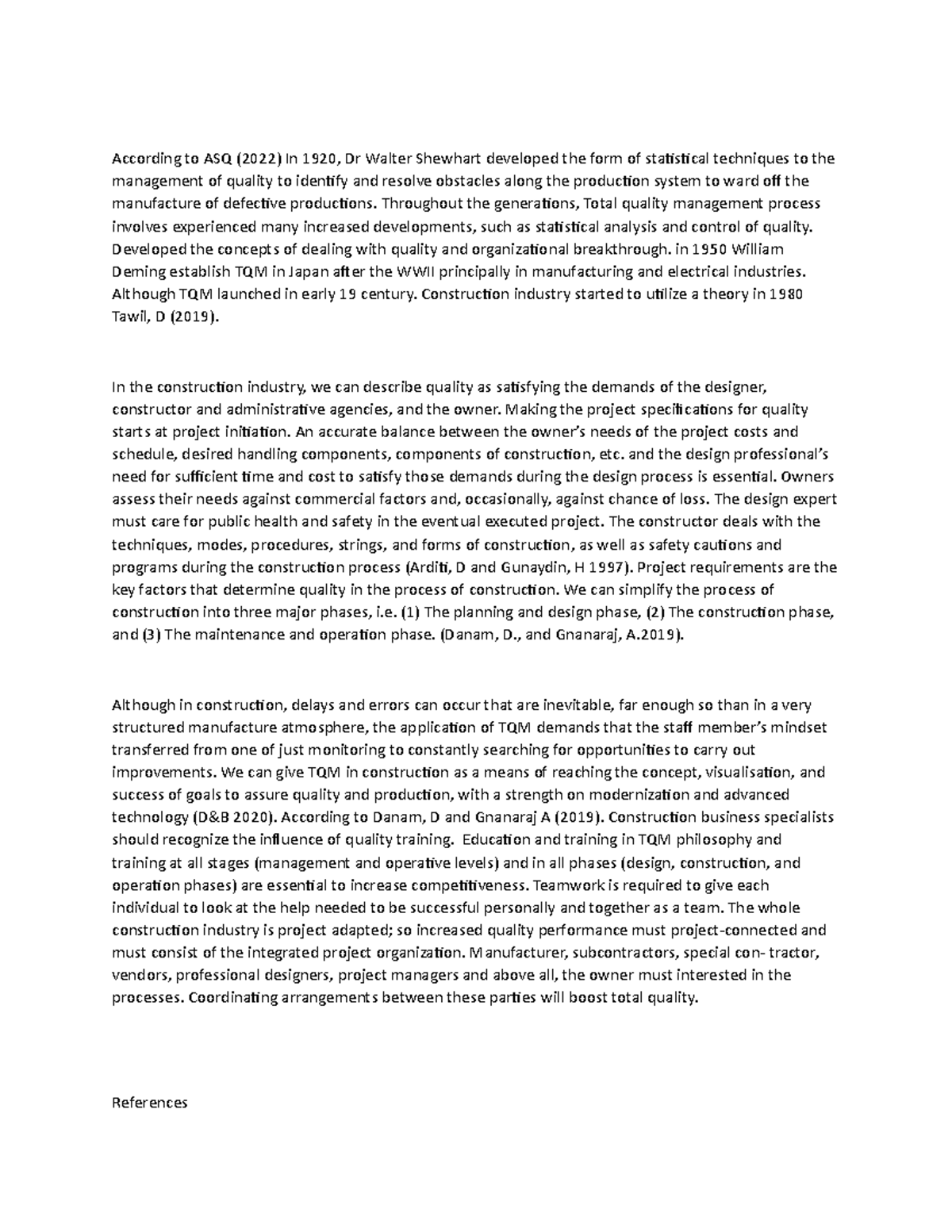 Week 2 - N/A - According to ASQ (2022) In 1920, Dr Walter Shewhart ...