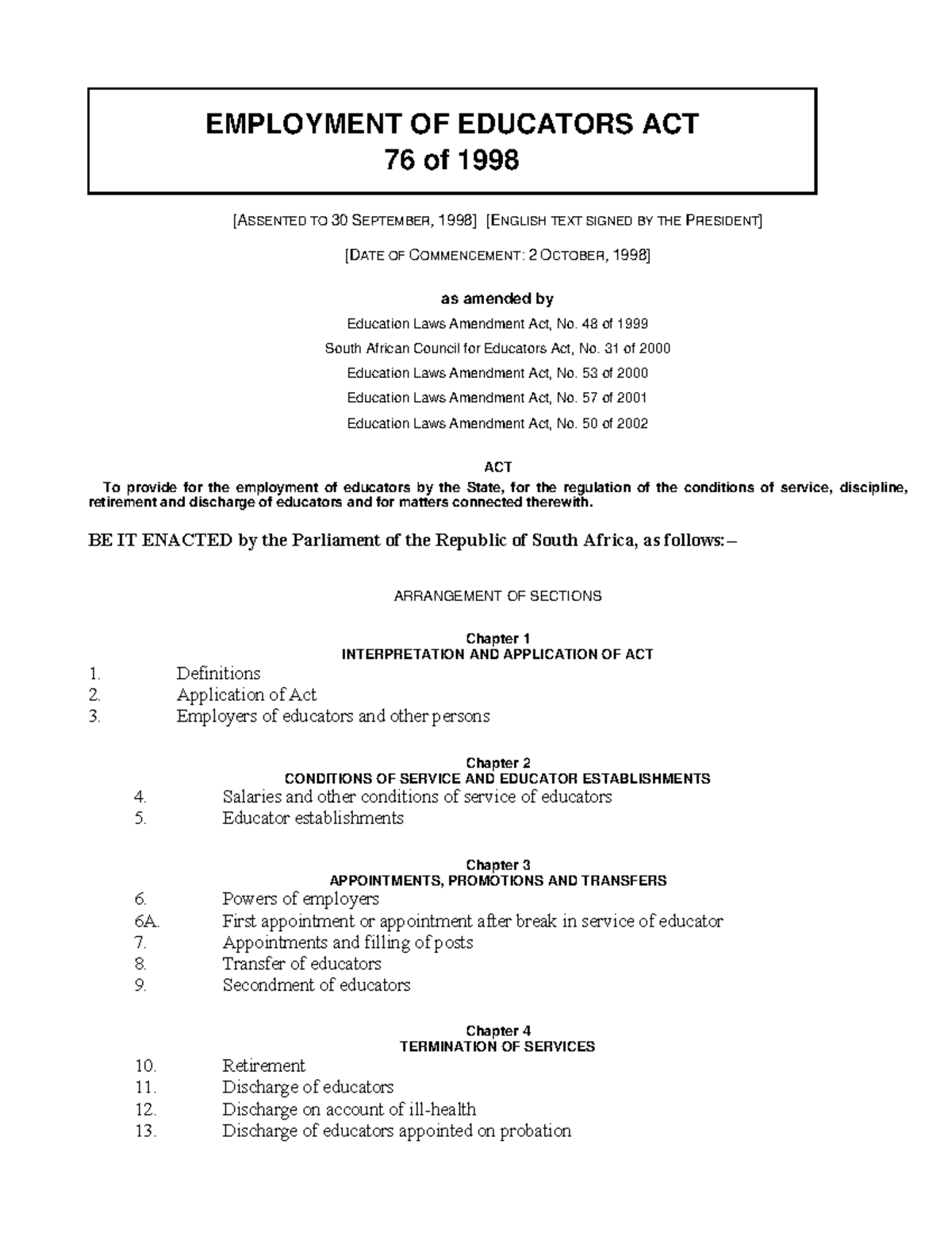 2 Employment OF Educators ACT - EMPLOYMENT OF EDUCATORS ACT 76 of 1998 ...