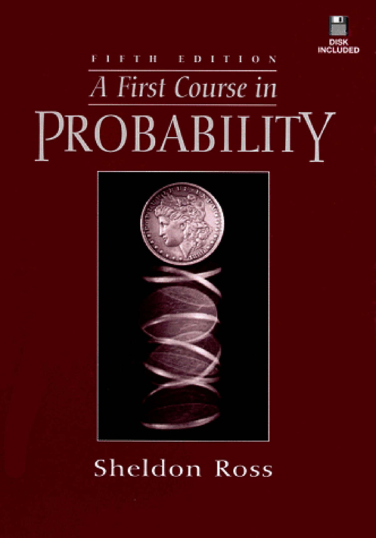 First Course in Probability, A (5th Edition) by Sheldon M. Ross (zlib