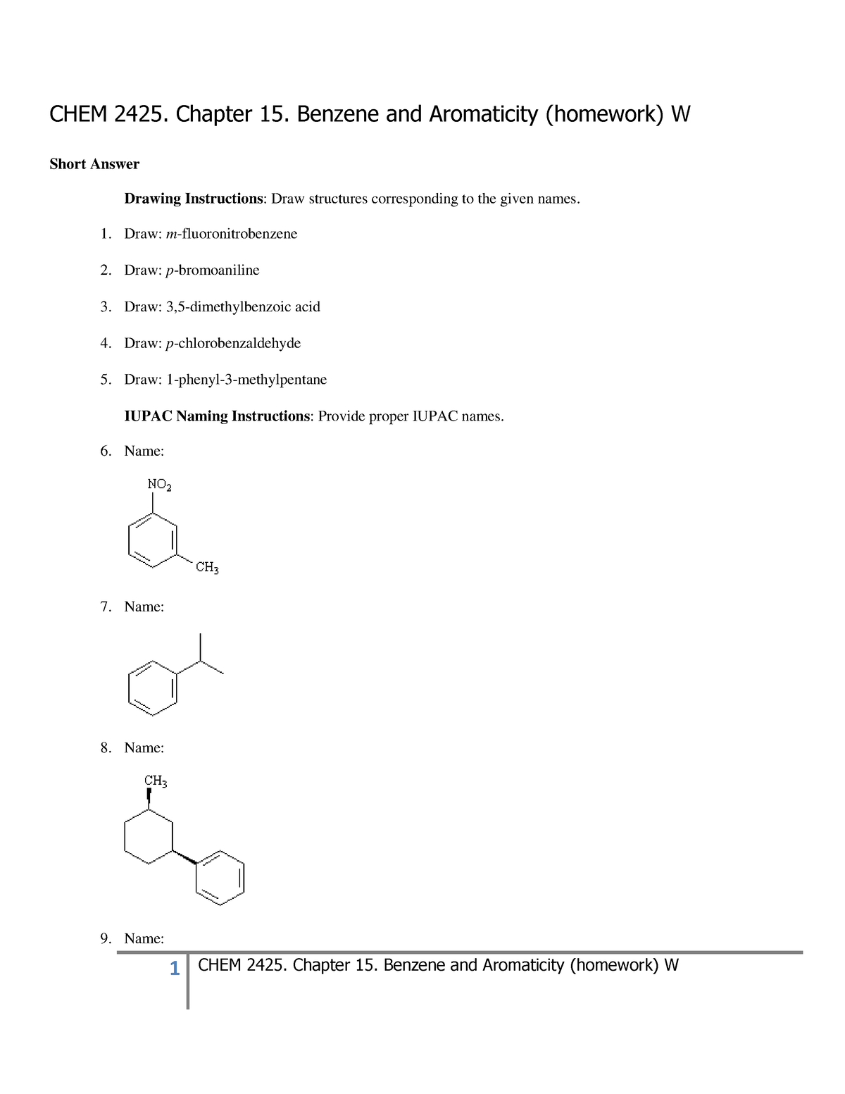 CHEM 2425. Chapter 15. Benzene And Aromaticity -homework- W - CHEM 2425 ...