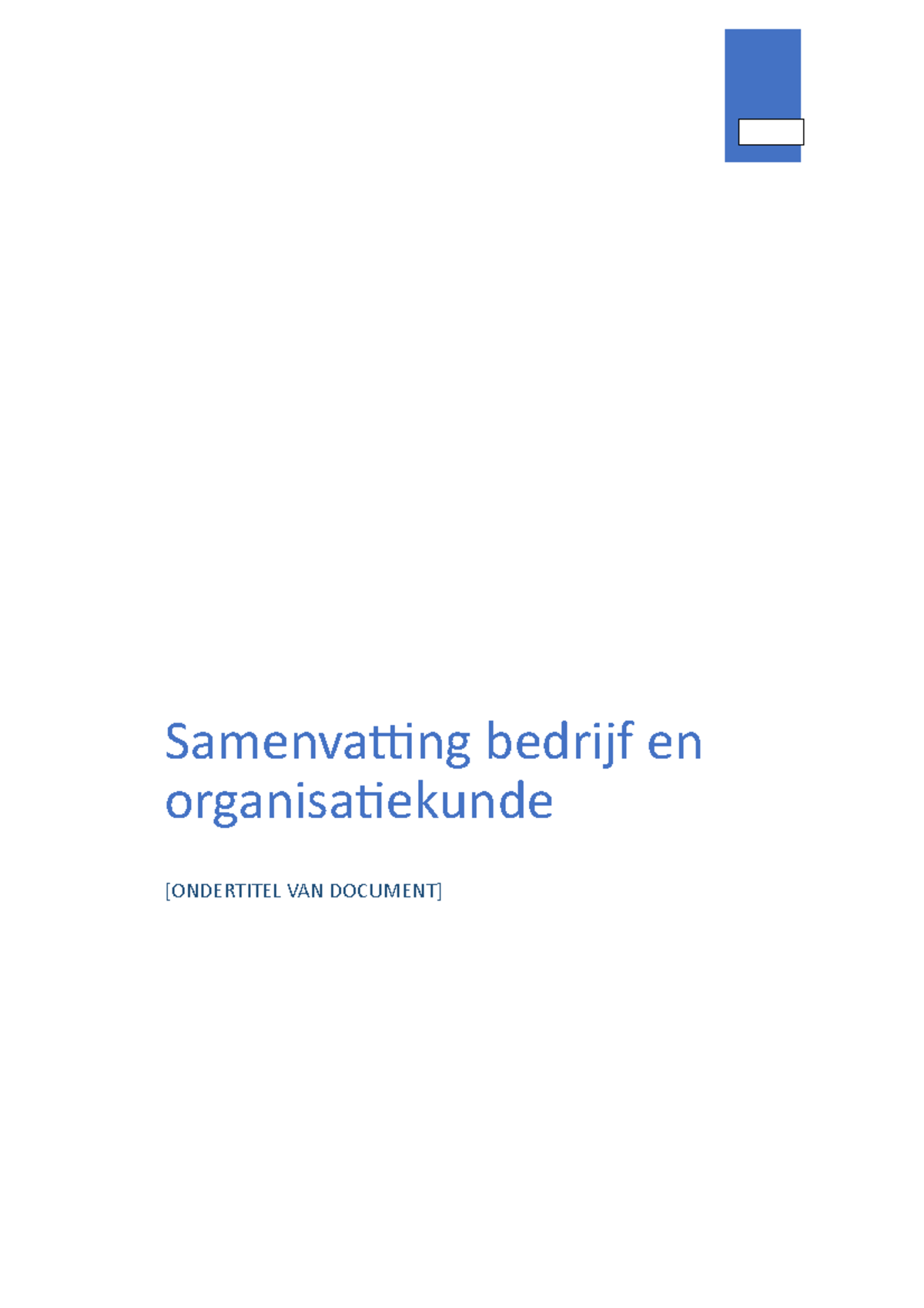 Samenvatting Bedrijfskunde - Samenvatting Bedrijf En Organisatiekunde ...