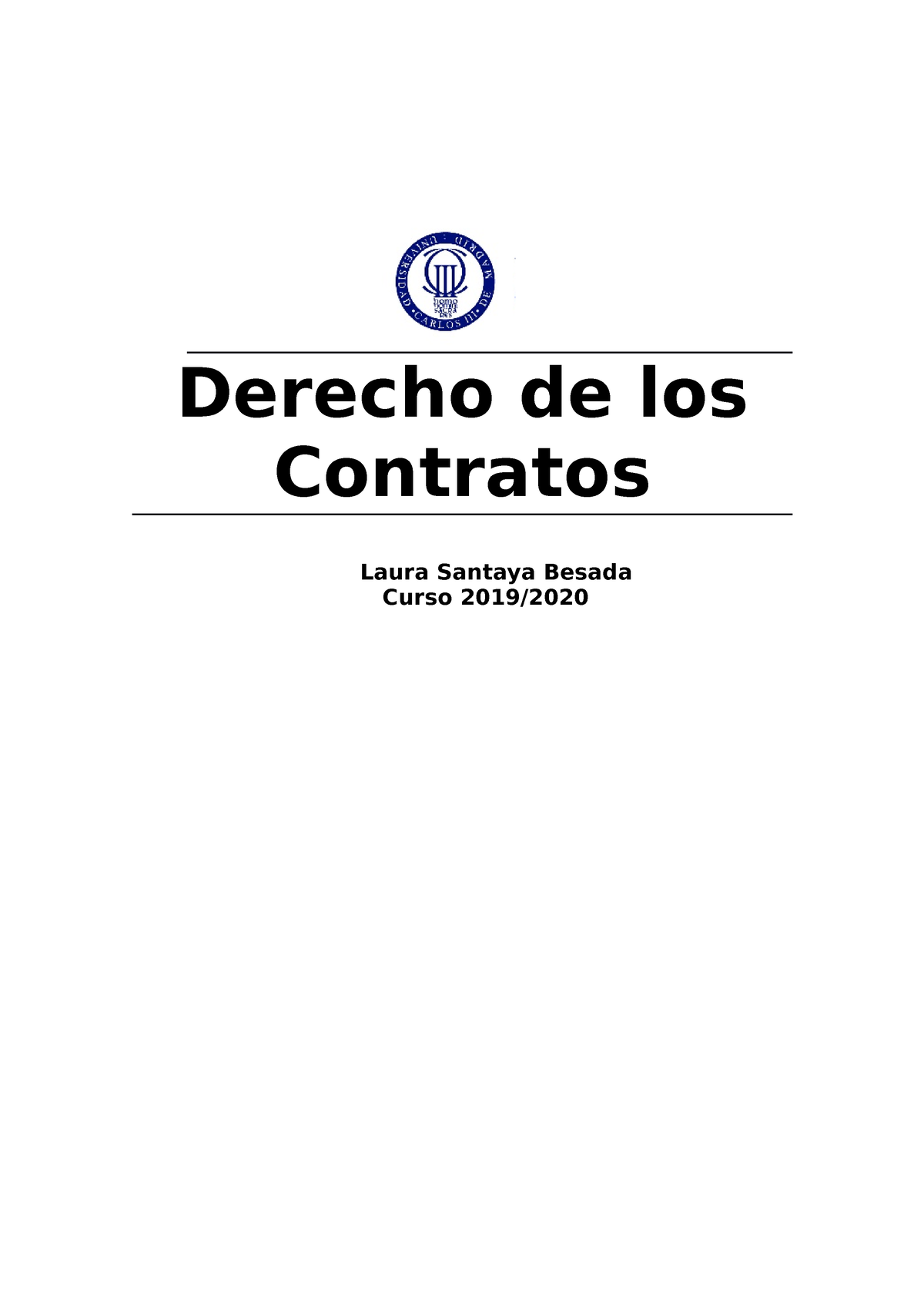 Derecho De Los Contratos Derecho De Los Contratos Laura Santaya Besada Curso 2019 Tema 1 El 1425