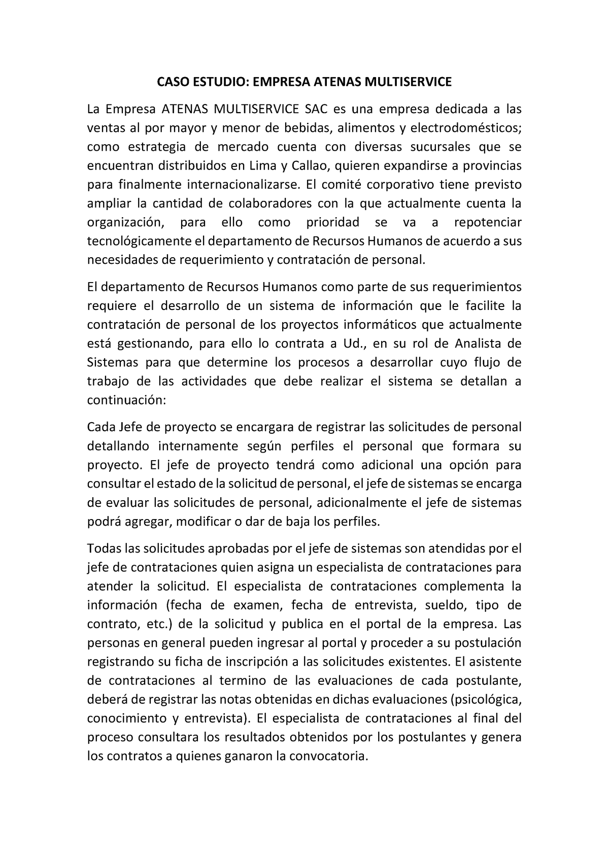 Semana 3 - PDF - Caso De Estudio Empresa Atenas Multiservice - CASO ...